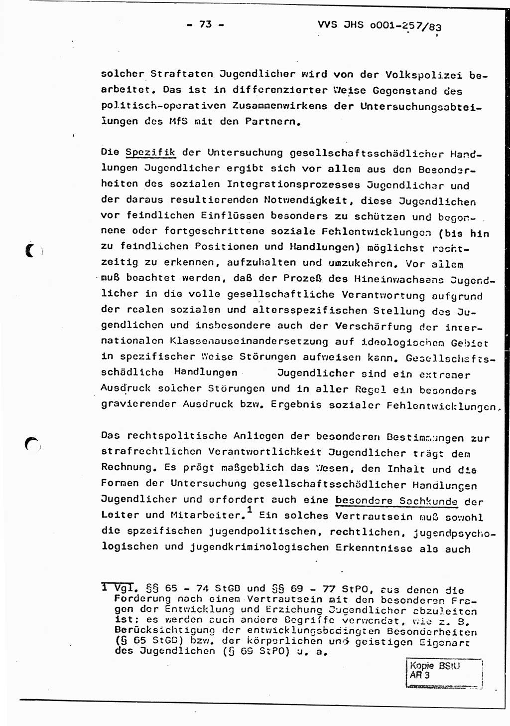 Dissertation, Oberst Helmut Lubas (BV Mdg.), Oberstleutnant Manfred Eschberger (HA IX), Oberleutnant Hans-Jürgen Ludwig (JHS), Ministerium für Staatssicherheit (MfS) [Deutsche Demokratische Republik (DDR)], Juristische Hochschule (JHS), Vertrauliche Verschlußsache (VVS) o001-257/83, Potsdam 1983, Seite 73 (Diss. MfS DDR JHS VVS o001-257/83 1983, S. 73)