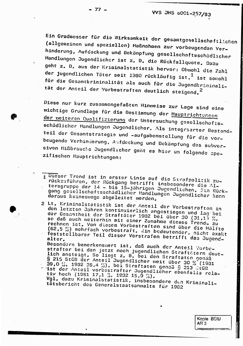 Dissertation, Oberst Helmut Lubas (BV Mdg.), Oberstleutnant Manfred Eschberger (HA IX), Oberleutnant Hans-Jürgen Ludwig (JHS), Ministerium für Staatssicherheit (MfS) [Deutsche Demokratische Republik (DDR)], Juristische Hochschule (JHS), Vertrauliche Verschlußsache (VVS) o001-257/83, Potsdam 1983, Seite 77 (Diss. MfS DDR JHS VVS o001-257/83 1983, S. 77)