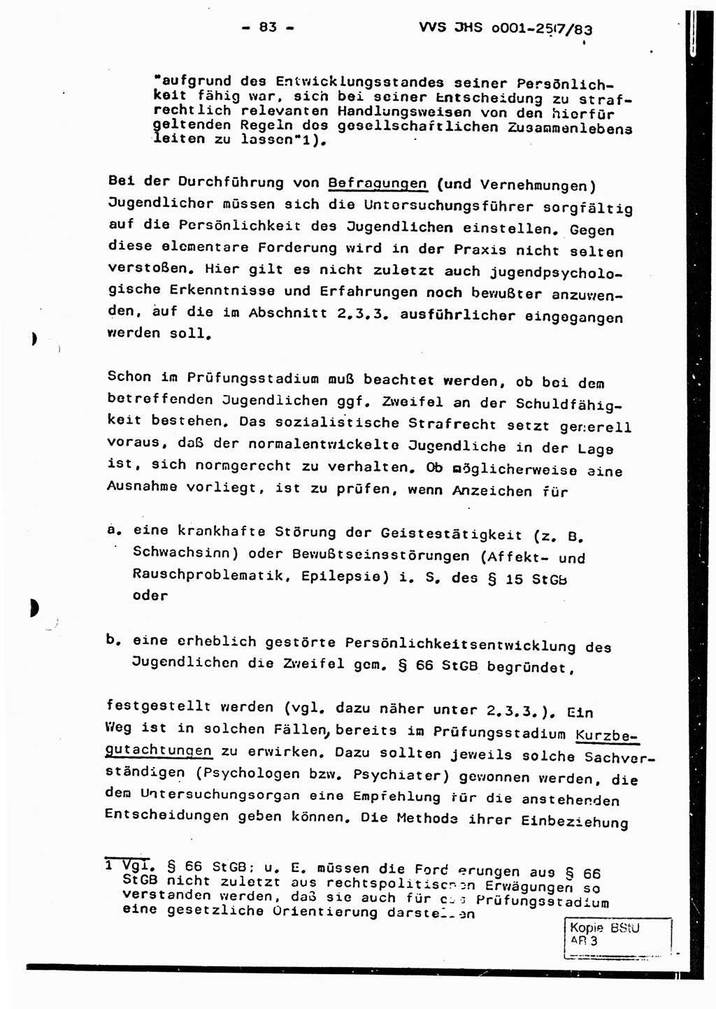 Dissertation, Oberst Helmut Lubas (BV Mdg.), Oberstleutnant Manfred Eschberger (HA IX), Oberleutnant Hans-Jürgen Ludwig (JHS), Ministerium für Staatssicherheit (MfS) [Deutsche Demokratische Republik (DDR)], Juristische Hochschule (JHS), Vertrauliche Verschlußsache (VVS) o001-257/83, Potsdam 1983, Seite 83 (Diss. MfS DDR JHS VVS o001-257/83 1983, S. 83)
