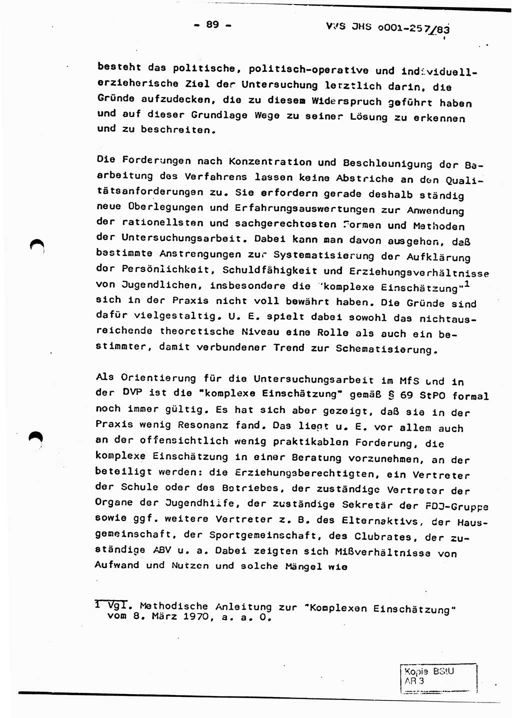 Dissertation, Oberst Helmut Lubas (BV Mdg.), Oberstleutnant Manfred Eschberger (HA IX), Oberleutnant Hans-Jürgen Ludwig (JHS), Ministerium für Staatssicherheit (MfS) [Deutsche Demokratische Republik (DDR)], Juristische Hochschule (JHS), Vertrauliche Verschlußsache (VVS) o001-257/83, Potsdam 1983, Seite 89 (Diss. MfS DDR JHS VVS o001-257/83 1983, S. 89)