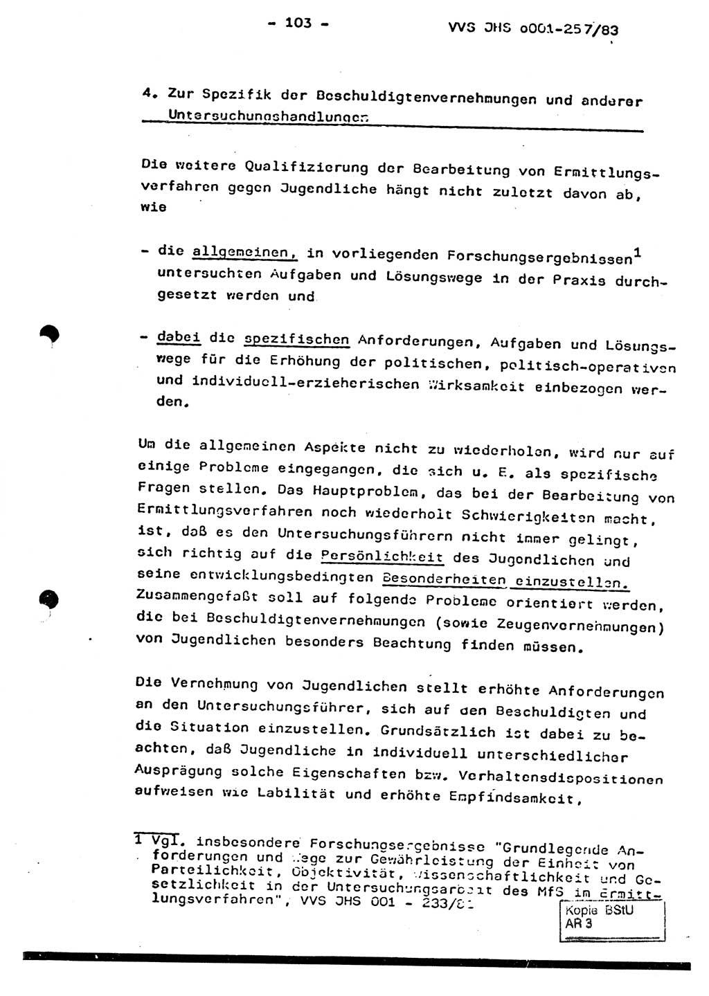 Dissertation, Oberst Helmut Lubas (BV Mdg.), Oberstleutnant Manfred Eschberger (HA IX), Oberleutnant Hans-Jürgen Ludwig (JHS), Ministerium für Staatssicherheit (MfS) [Deutsche Demokratische Republik (DDR)], Juristische Hochschule (JHS), Vertrauliche Verschlußsache (VVS) o001-257/83, Potsdam 1983, Seite 103 (Diss. MfS DDR JHS VVS o001-257/83 1983, S. 103)