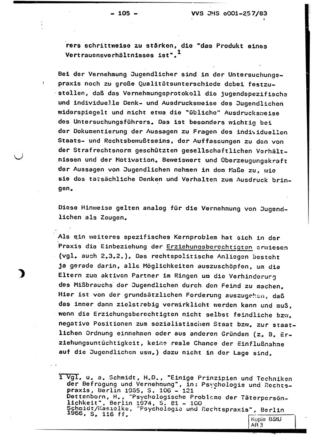 Dissertation, Oberst Helmut Lubas (BV Mdg.), Oberstleutnant Manfred Eschberger (HA IX), Oberleutnant Hans-Jürgen Ludwig (JHS), Ministerium für Staatssicherheit (MfS) [Deutsche Demokratische Republik (DDR)], Juristische Hochschule (JHS), Vertrauliche Verschlußsache (VVS) o001-257/83, Potsdam 1983, Seite 105 (Diss. MfS DDR JHS VVS o001-257/83 1983, S. 105)