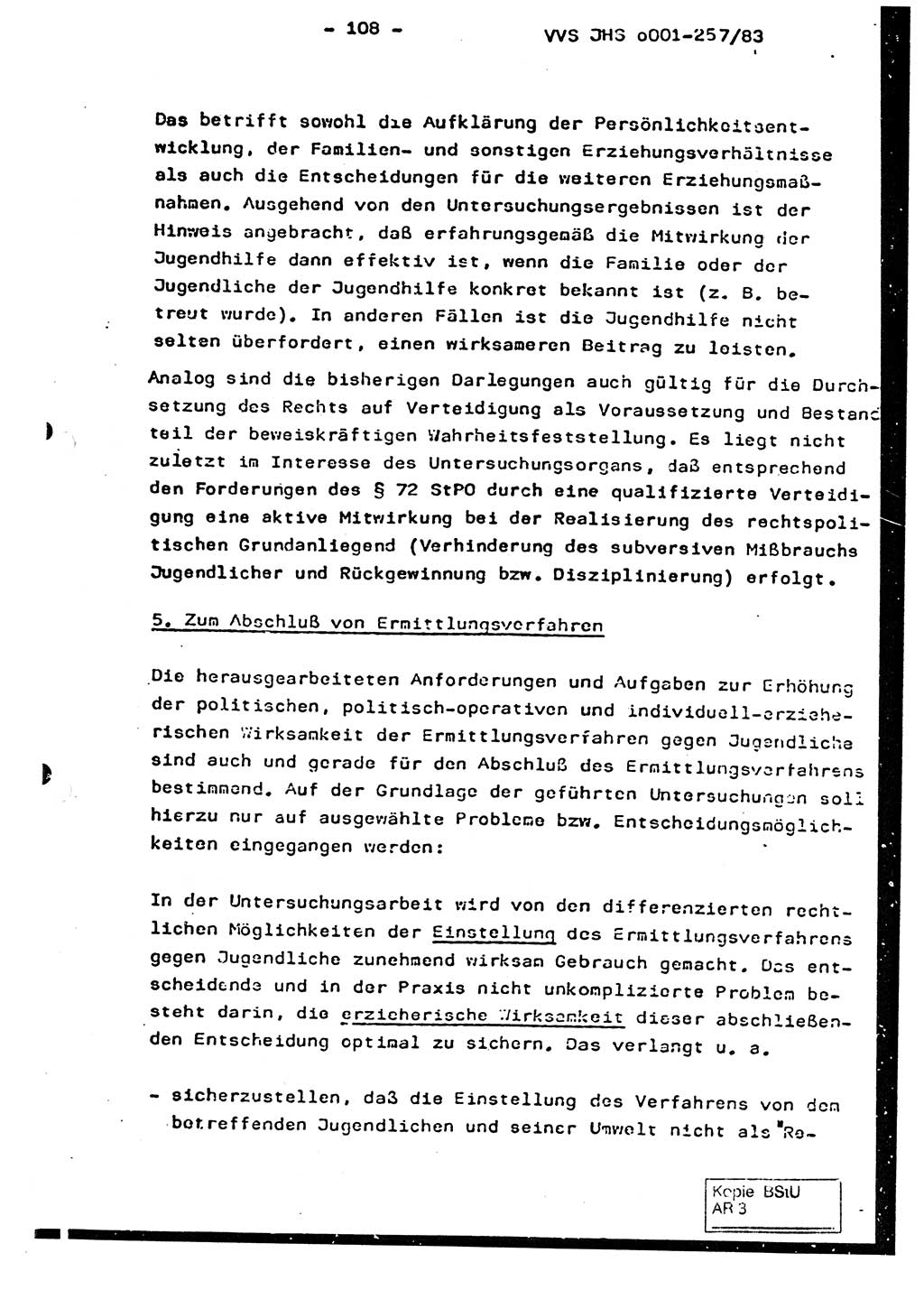 Dissertation, Oberst Helmut Lubas (BV Mdg.), Oberstleutnant Manfred Eschberger (HA IX), Oberleutnant Hans-Jürgen Ludwig (JHS), Ministerium für Staatssicherheit (MfS) [Deutsche Demokratische Republik (DDR)], Juristische Hochschule (JHS), Vertrauliche Verschlußsache (VVS) o001-257/83, Potsdam 1983, Seite 108 (Diss. MfS DDR JHS VVS o001-257/83 1983, S. 108)