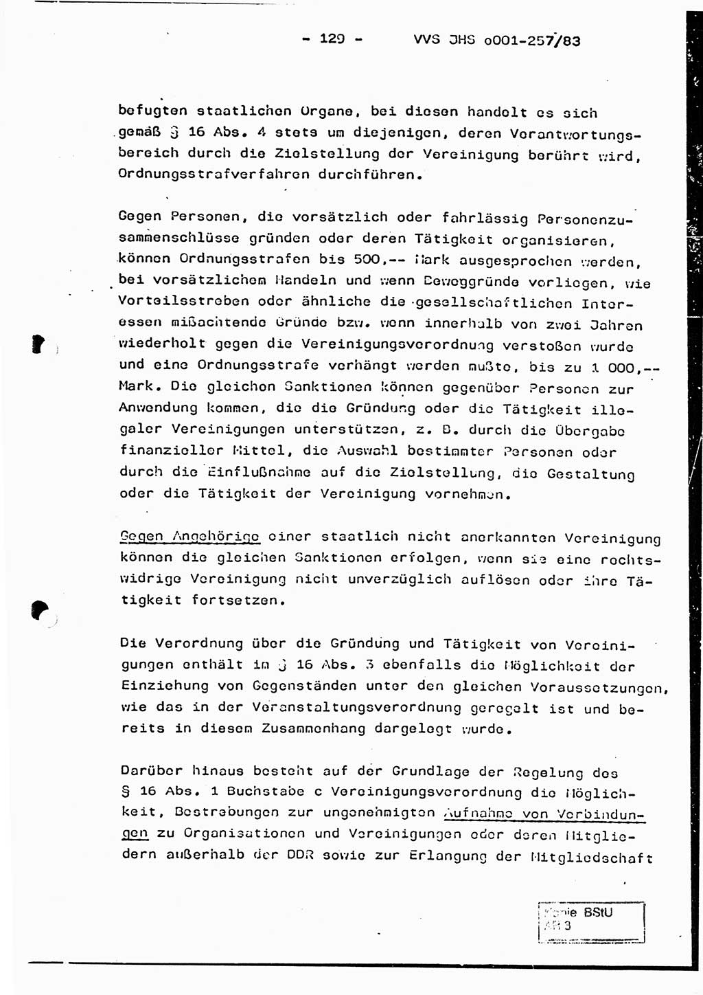Dissertation, Oberst Helmut Lubas (BV Mdg.), Oberstleutnant Manfred Eschberger (HA IX), Oberleutnant Hans-Jürgen Ludwig (JHS), Ministerium für Staatssicherheit (MfS) [Deutsche Demokratische Republik (DDR)], Juristische Hochschule (JHS), Vertrauliche Verschlußsache (VVS) o001-257/83, Potsdam 1983, Seite 129 (Diss. MfS DDR JHS VVS o001-257/83 1983, S. 129)