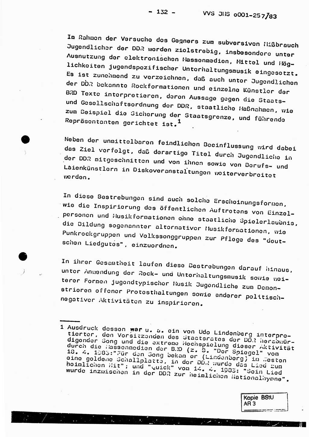 Dissertation, Oberst Helmut Lubas (BV Mdg.), Oberstleutnant Manfred Eschberger (HA IX), Oberleutnant Hans-Jürgen Ludwig (JHS), Ministerium für Staatssicherheit (MfS) [Deutsche Demokratische Republik (DDR)], Juristische Hochschule (JHS), Vertrauliche Verschlußsache (VVS) o001-257/83, Potsdam 1983, Seite 132 (Diss. MfS DDR JHS VVS o001-257/83 1983, S. 132)
