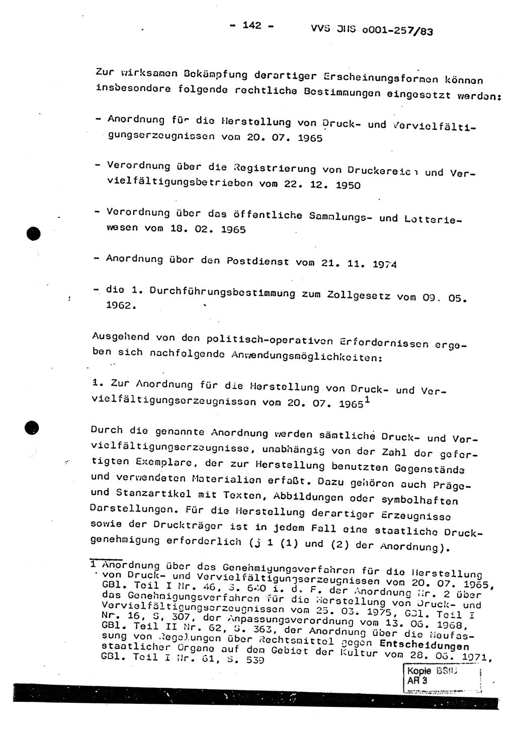 Dissertation, Oberst Helmut Lubas (BV Mdg.), Oberstleutnant Manfred Eschberger (HA IX), Oberleutnant Hans-Jürgen Ludwig (JHS), Ministerium für Staatssicherheit (MfS) [Deutsche Demokratische Republik (DDR)], Juristische Hochschule (JHS), Vertrauliche Verschlußsache (VVS) o001-257/83, Potsdam 1983, Seite 142 (Diss. MfS DDR JHS VVS o001-257/83 1983, S. 142)