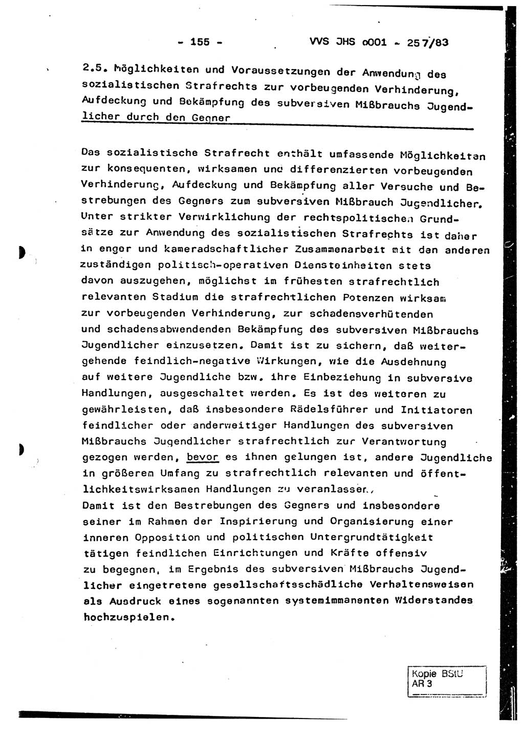 Dissertation, Oberst Helmut Lubas (BV Mdg.), Oberstleutnant Manfred Eschberger (HA IX), Oberleutnant Hans-Jürgen Ludwig (JHS), Ministerium für Staatssicherheit (MfS) [Deutsche Demokratische Republik (DDR)], Juristische Hochschule (JHS), Vertrauliche Verschlußsache (VVS) o001-257/83, Potsdam 1983, Seite 155 (Diss. MfS DDR JHS VVS o001-257/83 1983, S. 155)