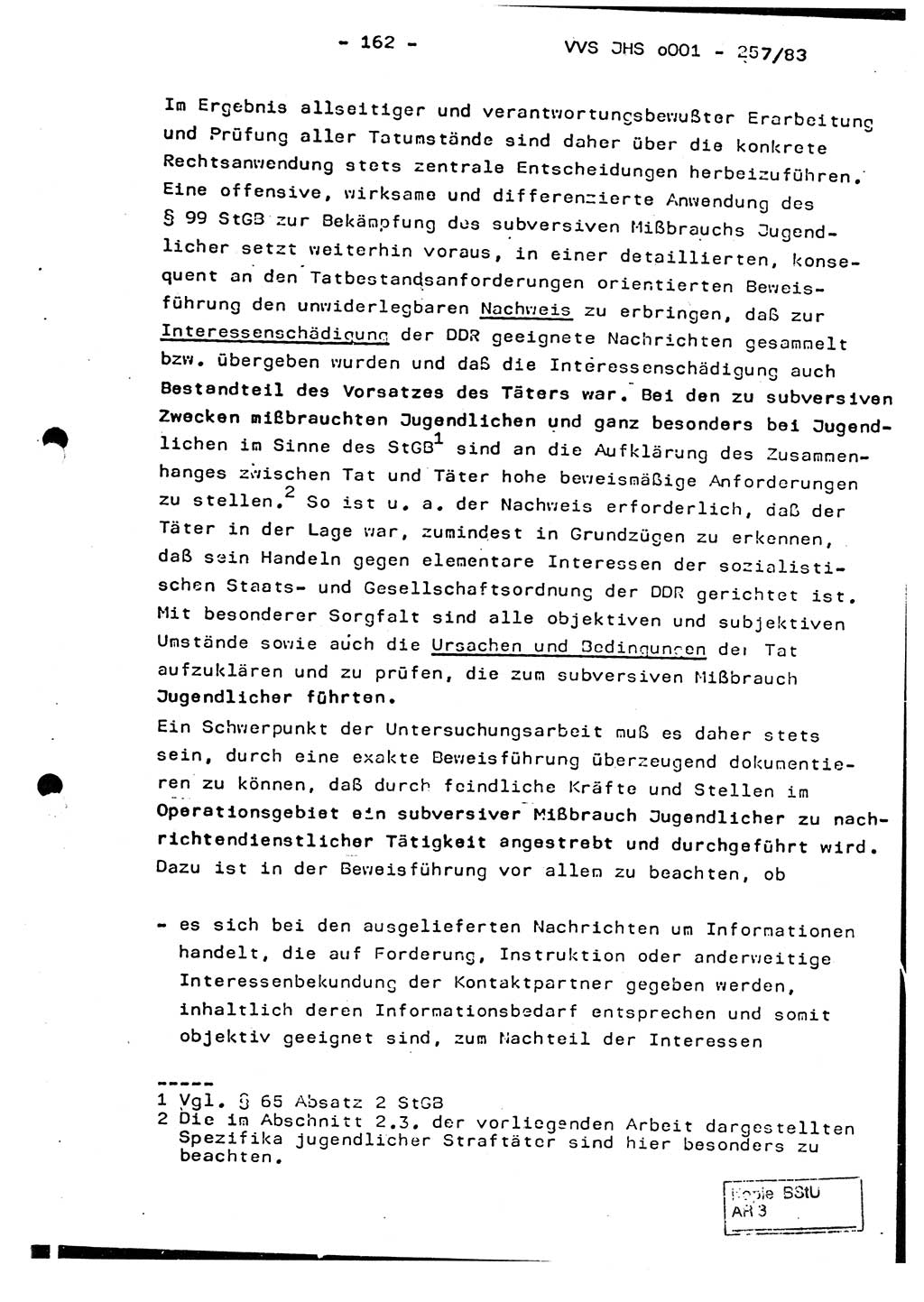Dissertation, Oberst Helmut Lubas (BV Mdg.), Oberstleutnant Manfred Eschberger (HA IX), Oberleutnant Hans-Jürgen Ludwig (JHS), Ministerium für Staatssicherheit (MfS) [Deutsche Demokratische Republik (DDR)], Juristische Hochschule (JHS), Vertrauliche Verschlußsache (VVS) o001-257/83, Potsdam 1983, Seite 162 (Diss. MfS DDR JHS VVS o001-257/83 1983, S. 162)