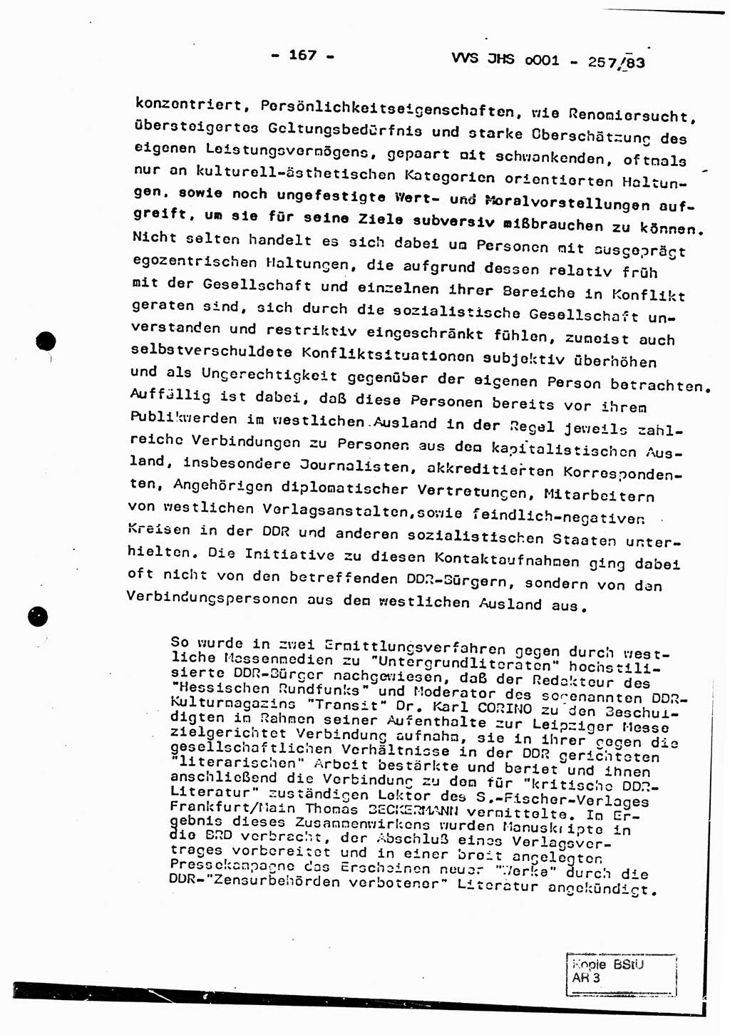 Dissertation, Oberst Helmut Lubas (BV Mdg.), Oberstleutnant Manfred Eschberger (HA IX), Oberleutnant Hans-Jürgen Ludwig (JHS), Ministerium für Staatssicherheit (MfS) [Deutsche Demokratische Republik (DDR)], Juristische Hochschule (JHS), Vertrauliche Verschlußsache (VVS) o001-257/83, Potsdam 1983, Seite 167 (Diss. MfS DDR JHS VVS o001-257/83 1983, S. 167)