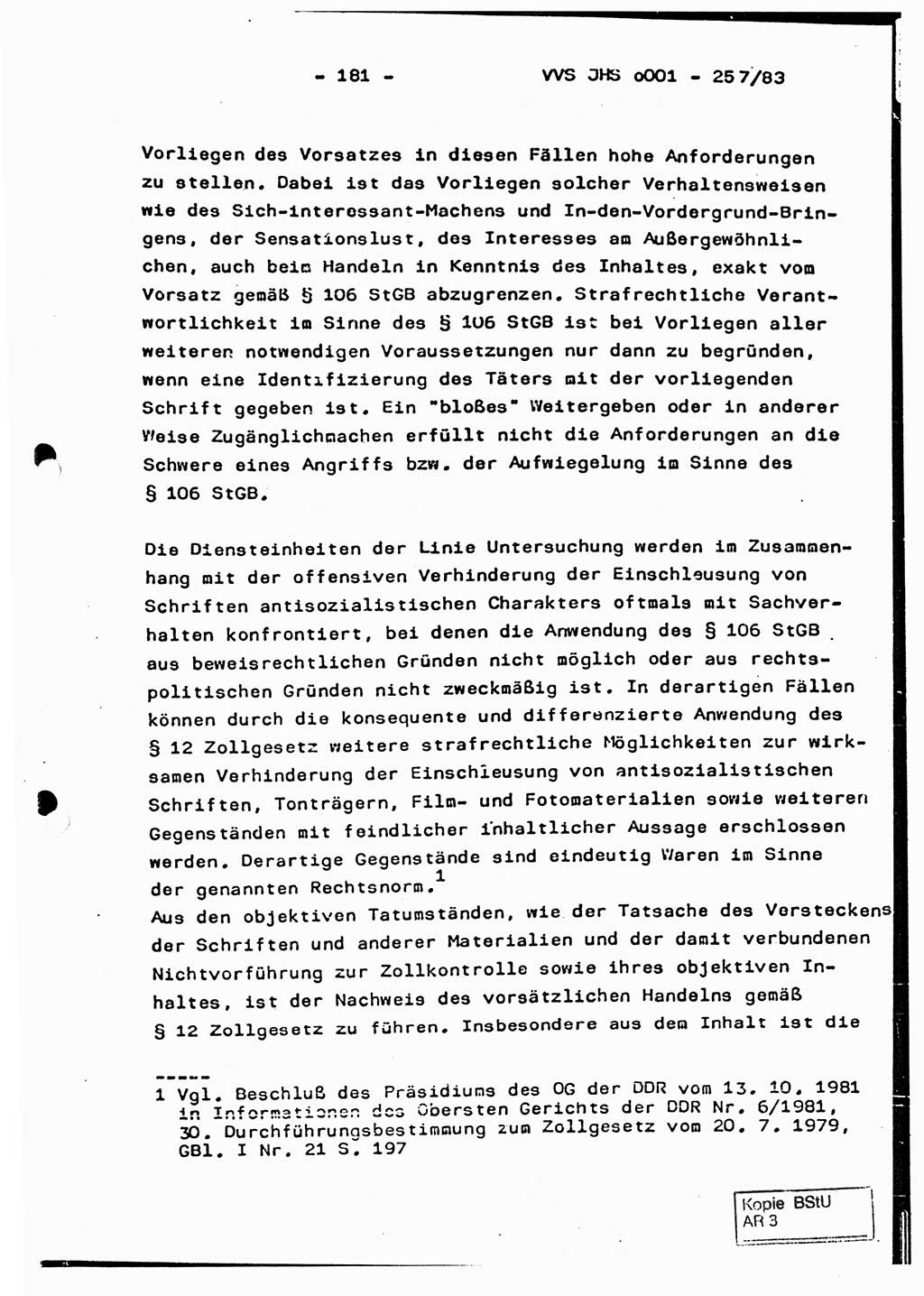 Dissertation, Oberst Helmut Lubas (BV Mdg.), Oberstleutnant Manfred Eschberger (HA IX), Oberleutnant Hans-Jürgen Ludwig (JHS), Ministerium für Staatssicherheit (MfS) [Deutsche Demokratische Republik (DDR)], Juristische Hochschule (JHS), Vertrauliche Verschlußsache (VVS) o001-257/83, Potsdam 1983, Seite 181 (Diss. MfS DDR JHS VVS o001-257/83 1983, S. 181)