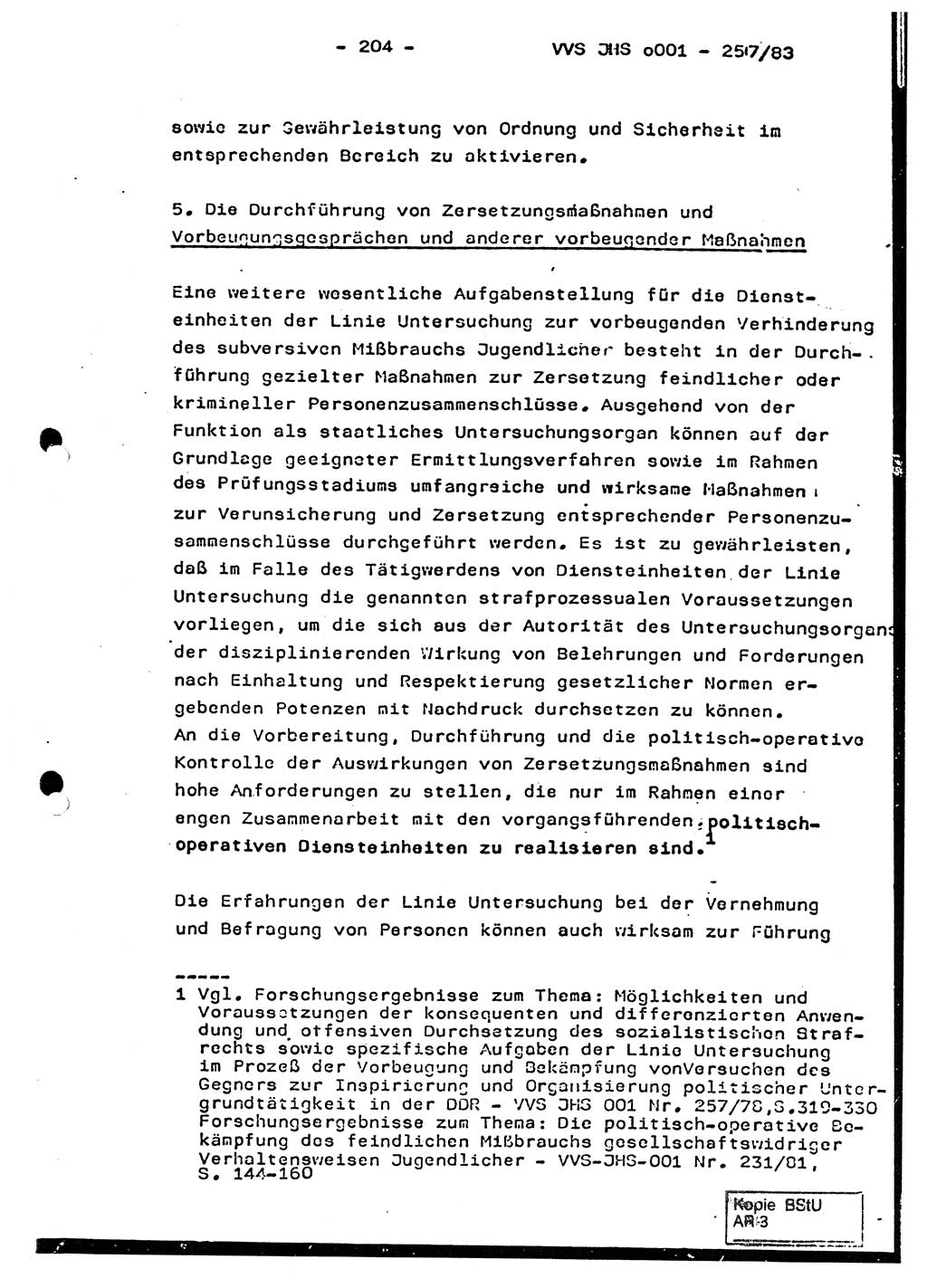 Dissertation, Oberst Helmut Lubas (BV Mdg.), Oberstleutnant Manfred Eschberger (HA IX), Oberleutnant Hans-Jürgen Ludwig (JHS), Ministerium für Staatssicherheit (MfS) [Deutsche Demokratische Republik (DDR)], Juristische Hochschule (JHS), Vertrauliche Verschlußsache (VVS) o001-257/83, Potsdam 1983, Seite 204 (Diss. MfS DDR JHS VVS o001-257/83 1983, S. 204)