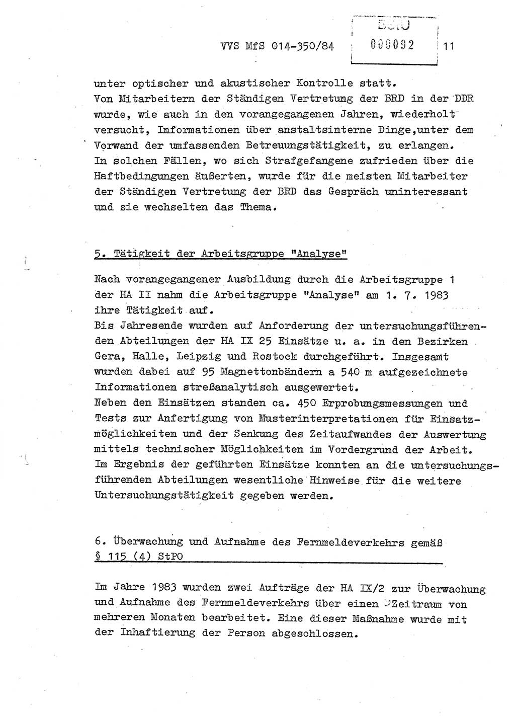 Ministerium für Staatssicherheit (MfS) [Deutsche Demokratische Republik (DDR)], Hauptabteilung (HA) Ⅸ/ Auswertungs- und Kontrollgruppe (AKG), Bereich Koordinierung, Jahresanalyse, Vertrauliche Verschlußsache (VVS) o014-343/83, Berlin 1984, Seite 11 (J.-Anal. MfS DDR HA Ⅸ/AKG VVS o014-350/84 1983, S. 11)