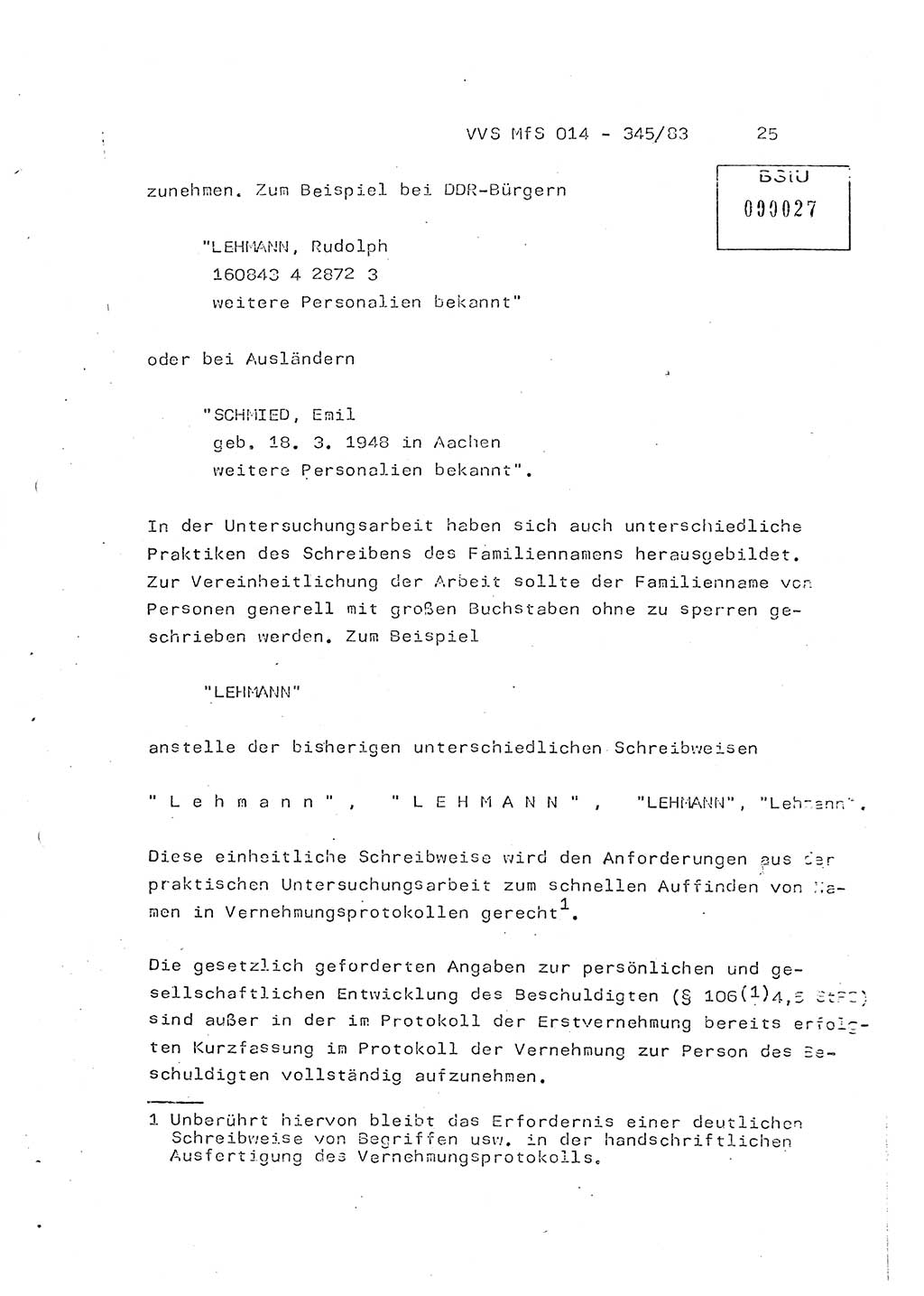 Lektion Ministerium für Staatssicherheit (MfS) [Deutsche Demokratische Republik (DDR)], Hauptabteilung (HA) Ⅸ, Vertrauliche Verschlußsache (VVS) o014-345/83, Berlin 1983, Seite 25 (Lekt. MfS DDR HA Ⅸ VVS o014-345/83 1983, S. 25)