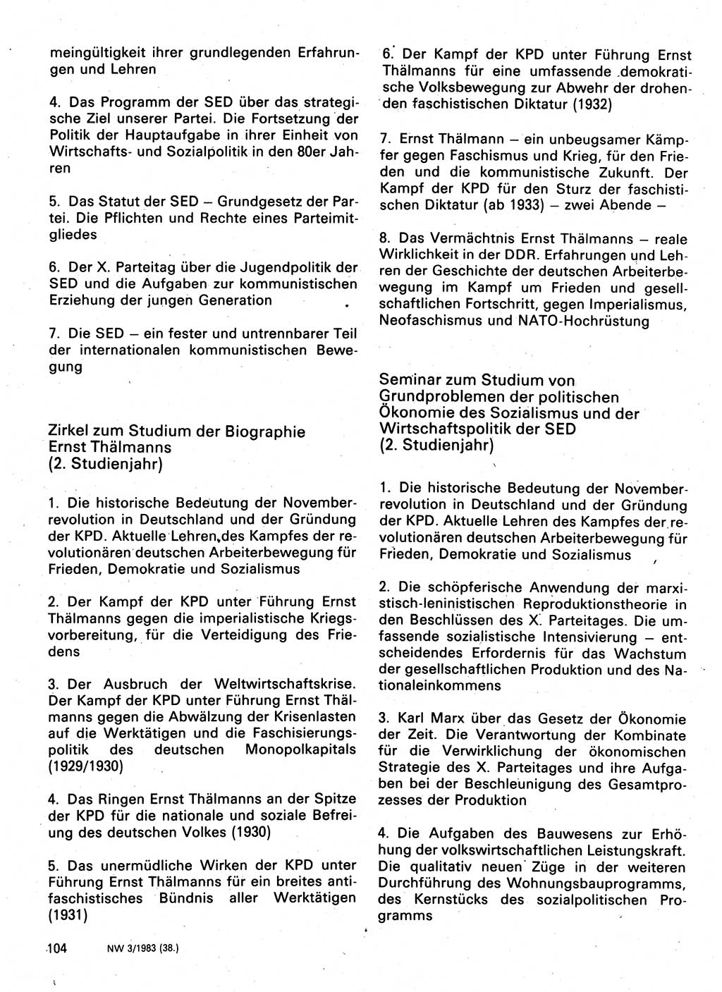 Neuer Weg (NW), Organ des Zentralkomitees (ZK) der SED (Sozialistische Einheitspartei Deutschlands) für Fragen des Parteilebens, 38. Jahrgang [Deutsche Demokratische Republik (DDR)] 1983, Seite 104 (NW ZK SED DDR 1983, S. 104)