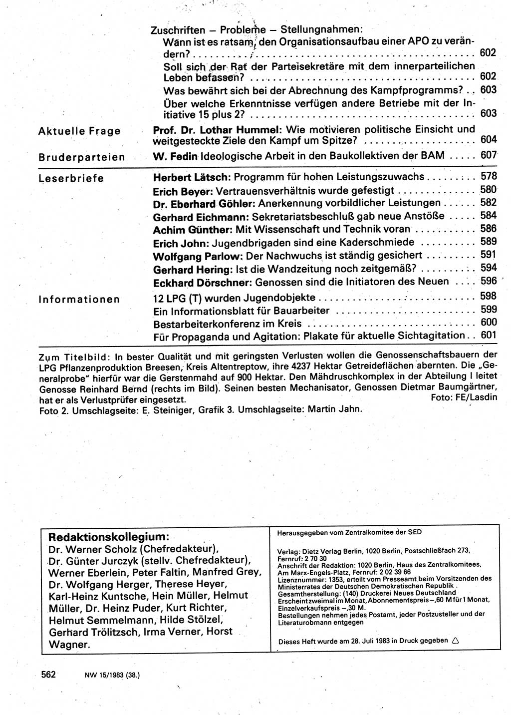 Neuer Weg (NW), Organ des Zentralkomitees (ZK) der SED (Sozialistische Einheitspartei Deutschlands) für Fragen des Parteilebens, 38. Jahrgang [Deutsche Demokratische Republik (DDR)] 1983, Seite 562 (NW ZK SED DDR 1983, S. 562)