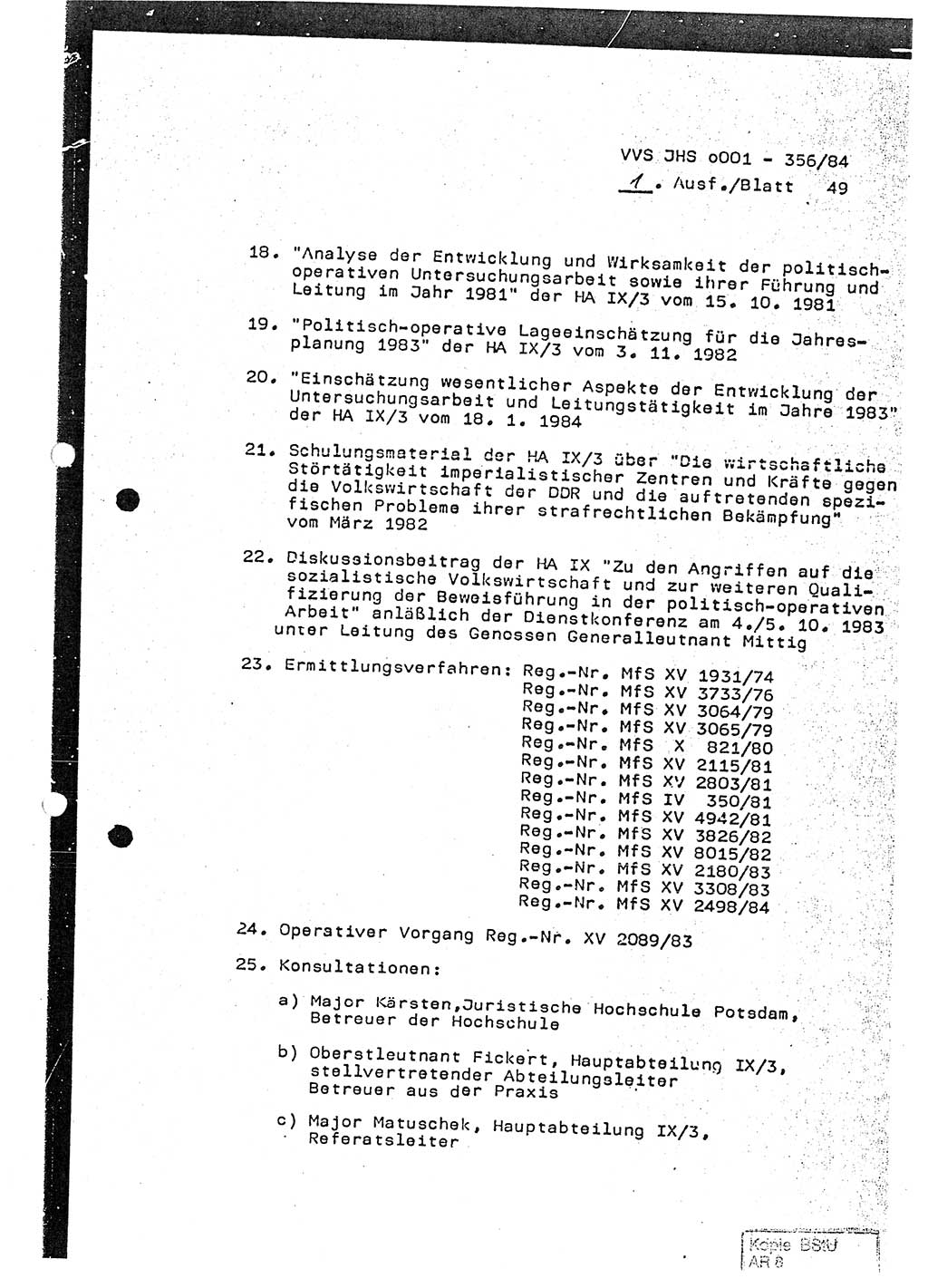 Diplomarbeit, Major Lutz Rahaus (HA Ⅸ/3), Ministerium für Staatssicherheit (MfS) [Deutsche Demokratische Republik (DDR)], Juristische Hochschule (JHS), Vertrauliche Verschlußsache (VVS) o001-356/84, Potsdam 1984, Seite 49 (Dipl.-Arb. MfS DDR JHS VVS o001-356/84 1984, S. 49)