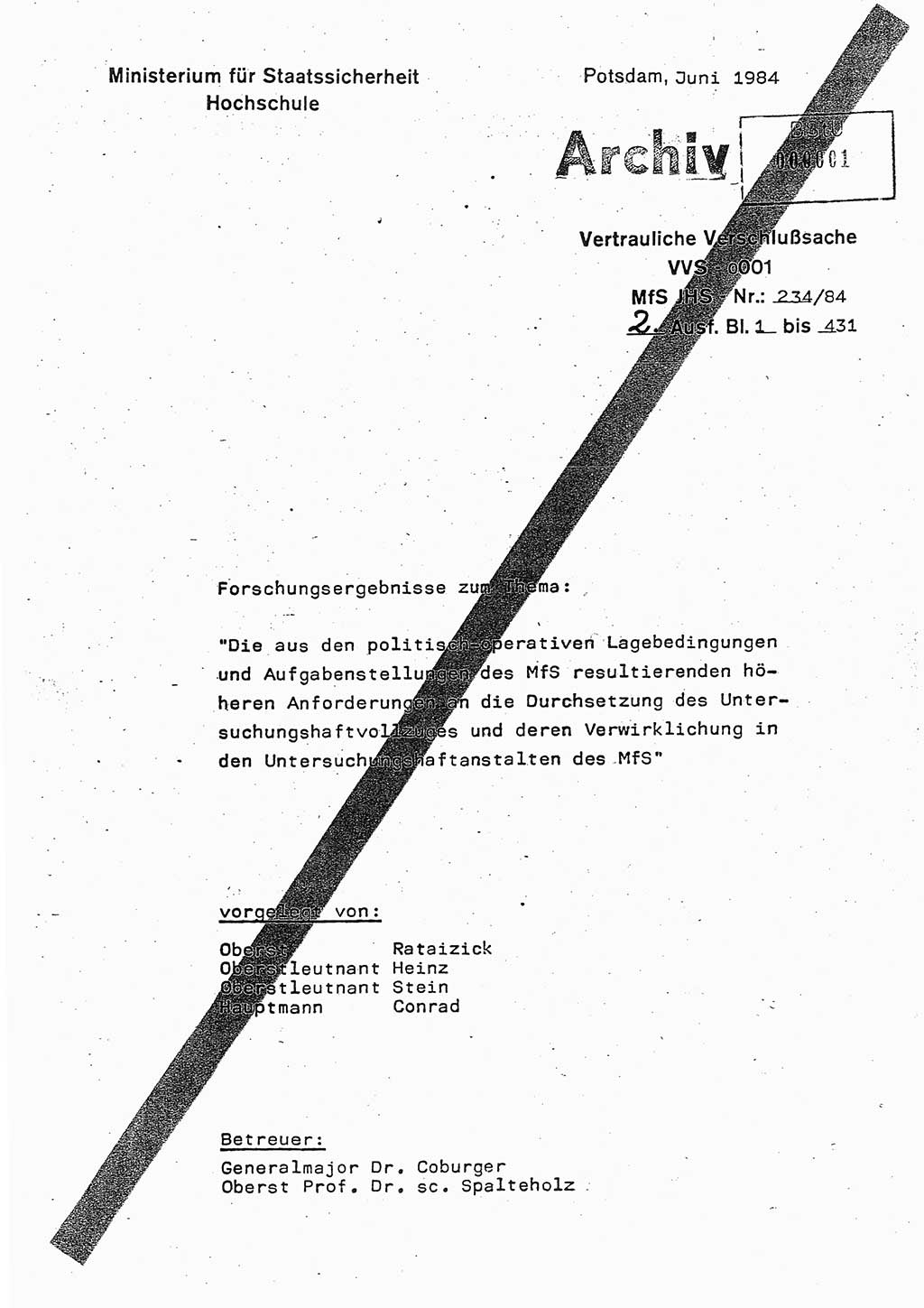 Dissertation Oberst Siegfried Rataizick (Abt. ⅩⅣ), Oberstleutnant Volkmar Heinz (Abt. ⅩⅣ), Oberstleutnant Werner Stein (HA Ⅸ), Hauptmann Heinz Conrad (JHS), Ministerium für Staatssicherheit (MfS) [Deutsche Demokratische Republik (DDR)], Juristische Hochschule (JHS), Vertrauliche Verschlußsache (VVS) o001-234/84, Potsdam 1984, Seite 1 (Diss. MfS DDR JHS VVS o001-234/84 1984, S. 1)