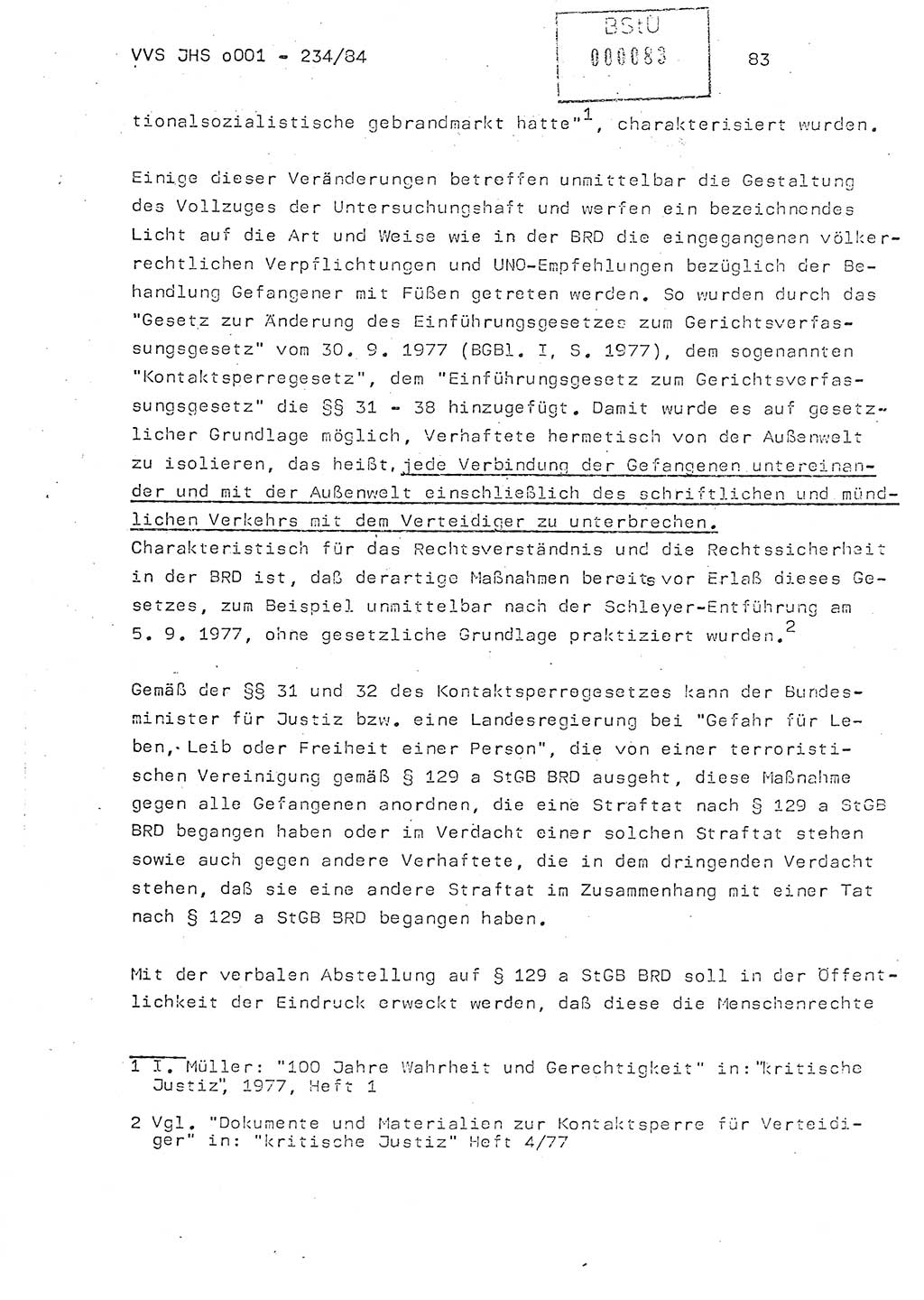 Dissertation Oberst Siegfried Rataizick (Abt. ⅩⅣ), Oberstleutnant Volkmar Heinz (Abt. ⅩⅣ), Oberstleutnant Werner Stein (HA Ⅸ), Hauptmann Heinz Conrad (JHS), Ministerium für Staatssicherheit (MfS) [Deutsche Demokratische Republik (DDR)], Juristische Hochschule (JHS), Vertrauliche Verschlußsache (VVS) o001-234/84, Potsdam 1984, Seite 83 (Diss. MfS DDR JHS VVS o001-234/84 1984, S. 83)
