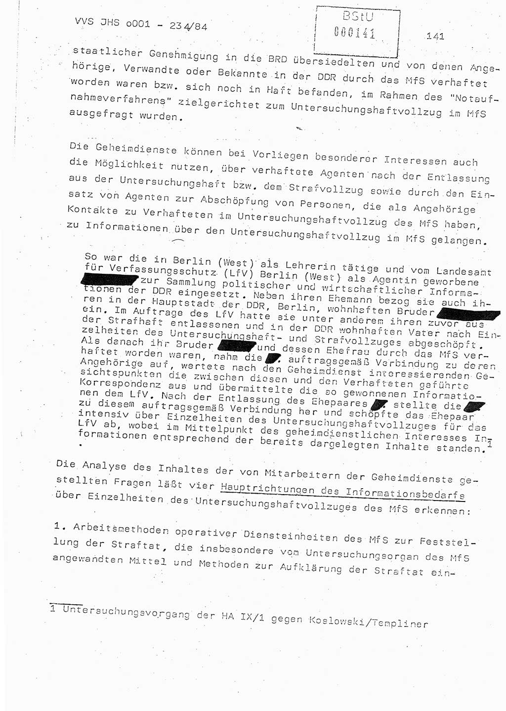 Dissertation Oberst Siegfried Rataizick (Abt. ⅩⅣ), Oberstleutnant Volkmar Heinz (Abt. ⅩⅣ), Oberstleutnant Werner Stein (HA Ⅸ), Hauptmann Heinz Conrad (JHS), Ministerium für Staatssicherheit (MfS) [Deutsche Demokratische Republik (DDR)], Juristische Hochschule (JHS), Vertrauliche Verschlußsache (VVS) o001-234/84, Potsdam 1984, Seite 141 (Diss. MfS DDR JHS VVS o001-234/84 1984, S. 141)