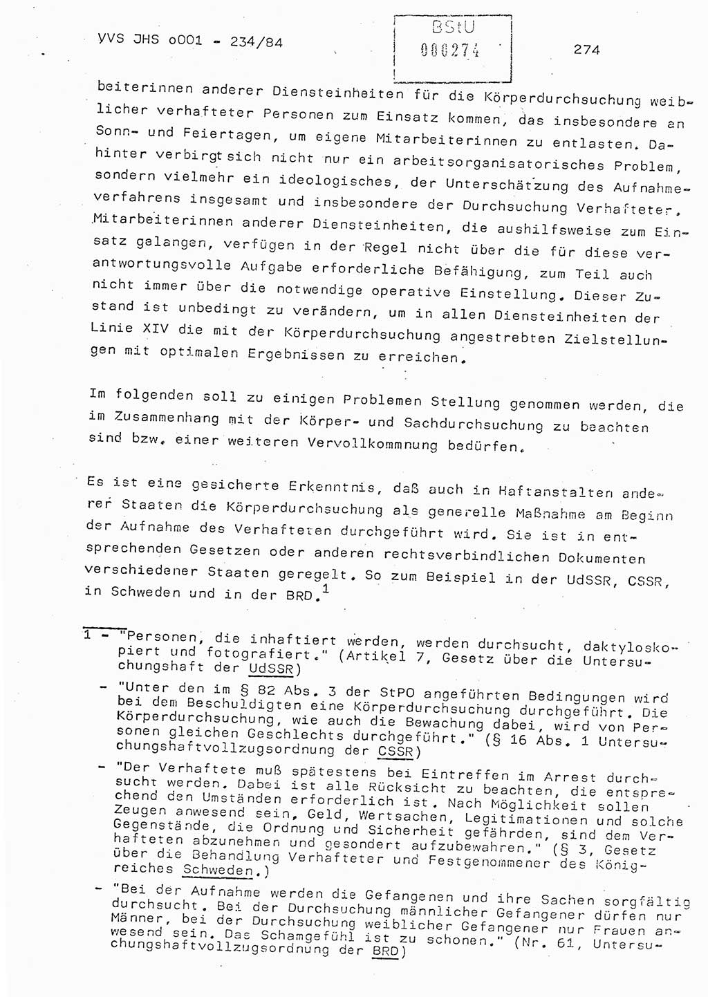 Dissertation Oberst Siegfried Rataizick (Abt. ⅩⅣ), Oberstleutnant Volkmar Heinz (Abt. ⅩⅣ), Oberstleutnant Werner Stein (HA Ⅸ), Hauptmann Heinz Conrad (JHS), Ministerium für Staatssicherheit (MfS) [Deutsche Demokratische Republik (DDR)], Juristische Hochschule (JHS), Vertrauliche Verschlußsache (VVS) o001-234/84, Potsdam 1984, Seite 274 (Diss. MfS DDR JHS VVS o001-234/84 1984, S. 274)