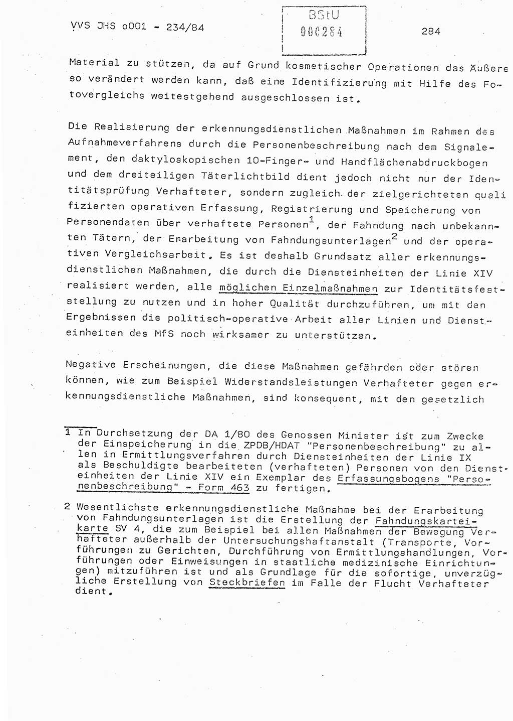 Dissertation Oberst Siegfried Rataizick (Abt. ⅩⅣ), Oberstleutnant Volkmar Heinz (Abt. ⅩⅣ), Oberstleutnant Werner Stein (HA Ⅸ), Hauptmann Heinz Conrad (JHS), Ministerium für Staatssicherheit (MfS) [Deutsche Demokratische Republik (DDR)], Juristische Hochschule (JHS), Vertrauliche Verschlußsache (VVS) o001-234/84, Potsdam 1984, Seite 284 (Diss. MfS DDR JHS VVS o001-234/84 1984, S. 284)