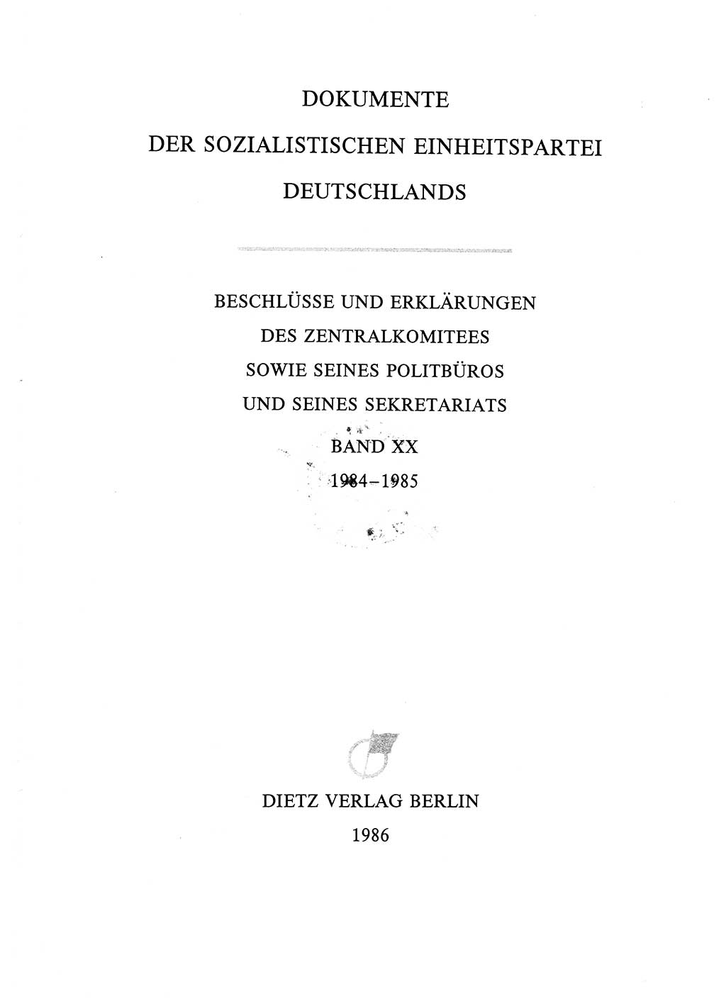 Dokumente der Sozialistischen Einheitspartei Deutschlands (SED) [Deutsche Demokratische Republik (DDR)] 1984-1985, Seite 3 (Dok. SED DDR 1984-1985, S. 3)