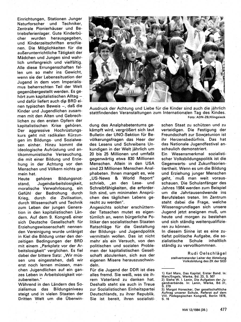 Neuer Weg (NW), Organ des Zentralkomitees (ZK) der SED (Sozialistische Einheitspartei Deutschlands) für Fragen des Parteilebens, 39. Jahrgang [Deutsche Demokratische Republik (DDR)] 1984, Seite 477 (NW ZK SED DDR 1984, S. 477)