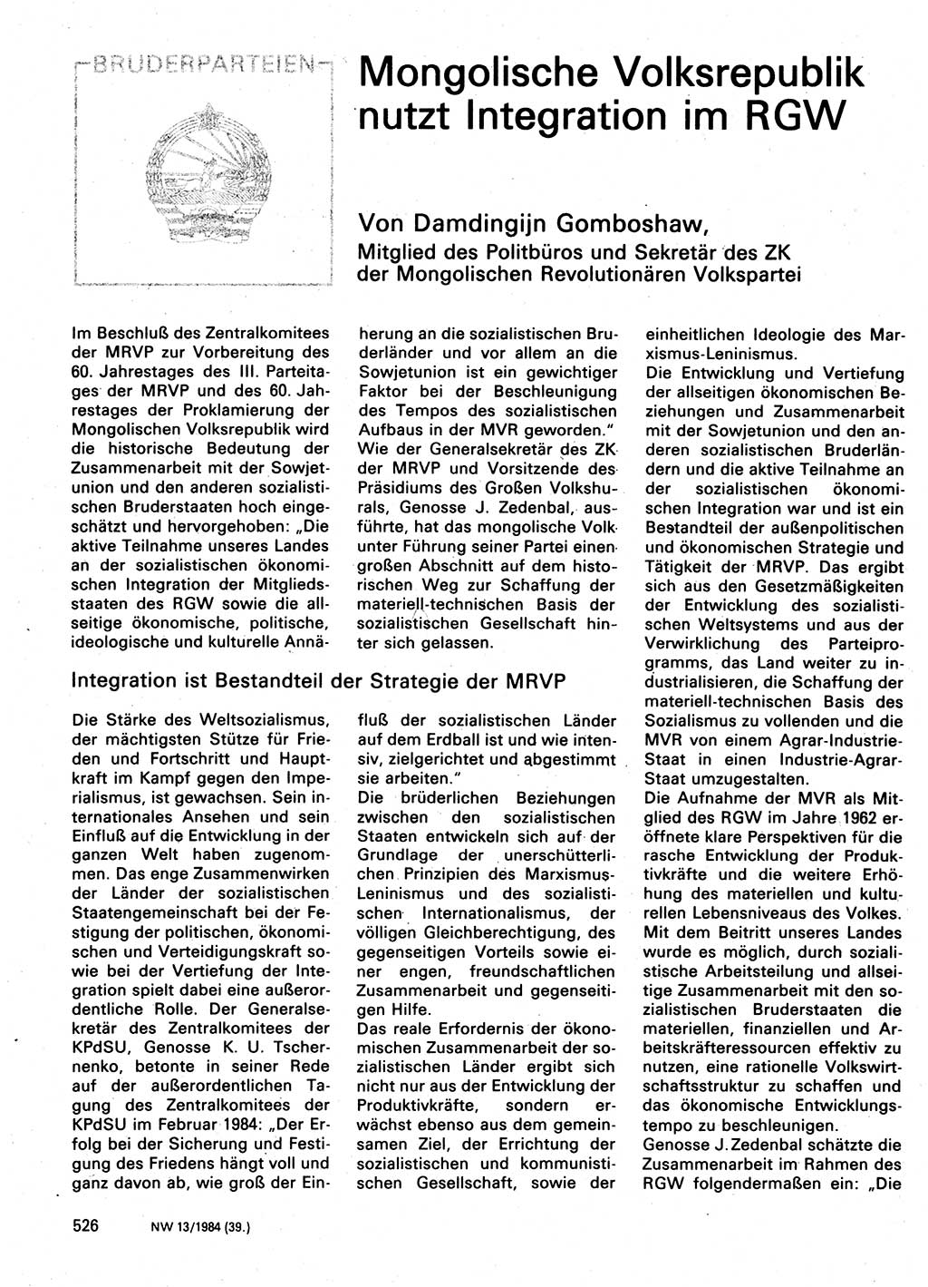 Neuer Weg (NW), Organ des Zentralkomitees (ZK) der SED (Sozialistische Einheitspartei Deutschlands) für Fragen des Parteilebens, 39. Jahrgang [Deutsche Demokratische Republik (DDR)] 1984, Seite 526 (NW ZK SED DDR 1984, S. 526)