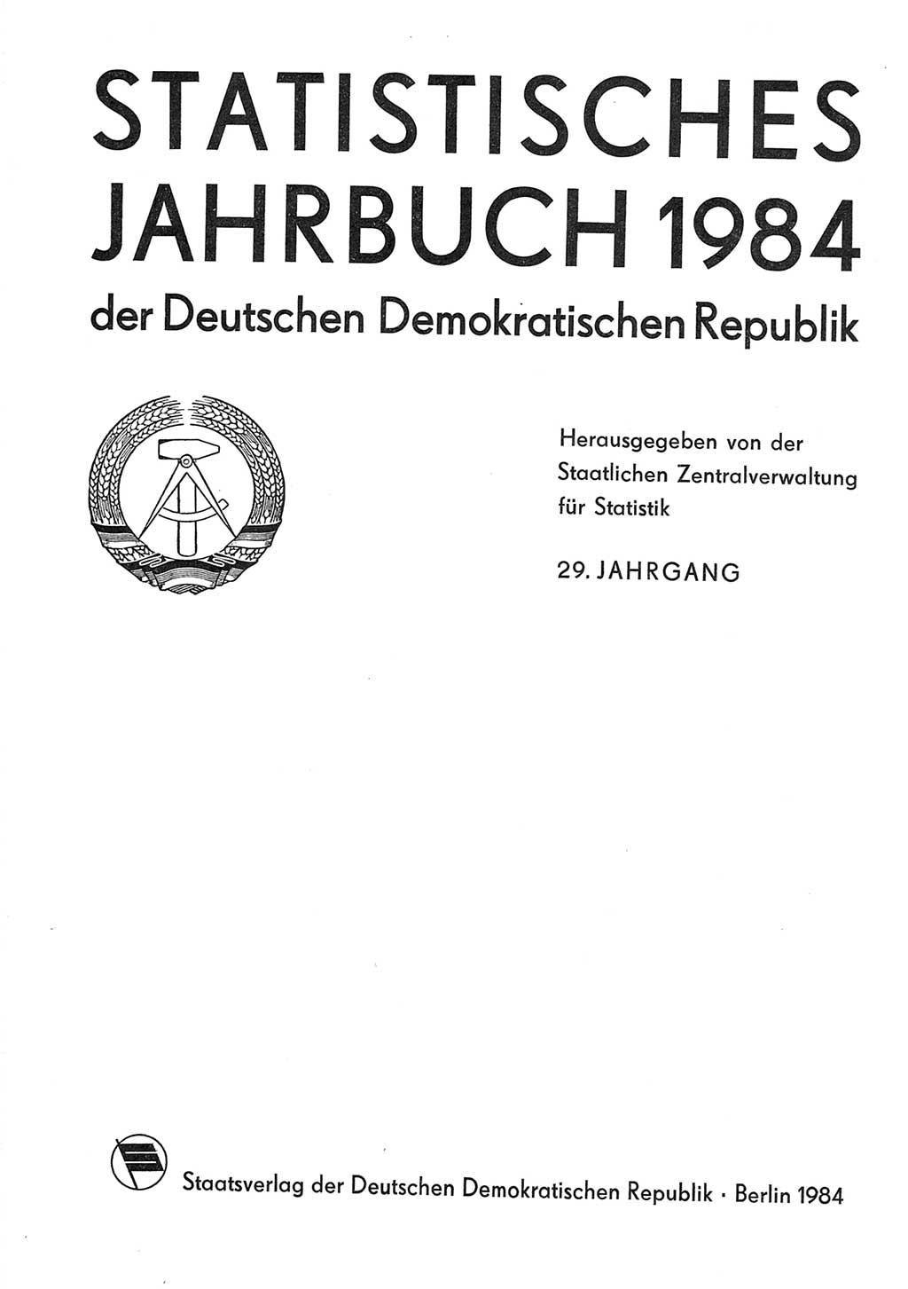 Statistisches Jahrbuch der Deutschen Demokratischen Republik (DDR) 1984, Seite 1 (Stat. Jb. DDR 1984, S. 1)