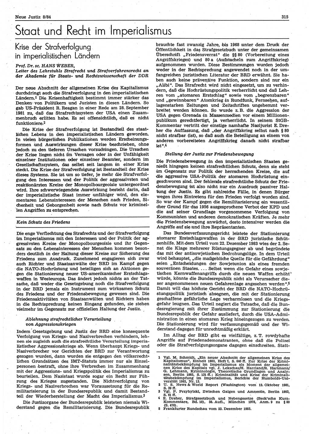 Neue Justiz (NJ), Zeitschrift für sozialistisches Recht und Gesetzlichkeit [Deutsche Demokratische Republik (DDR)], 38. Jahrgang 1984, Seite 315 (NJ DDR 1984, S. 315)