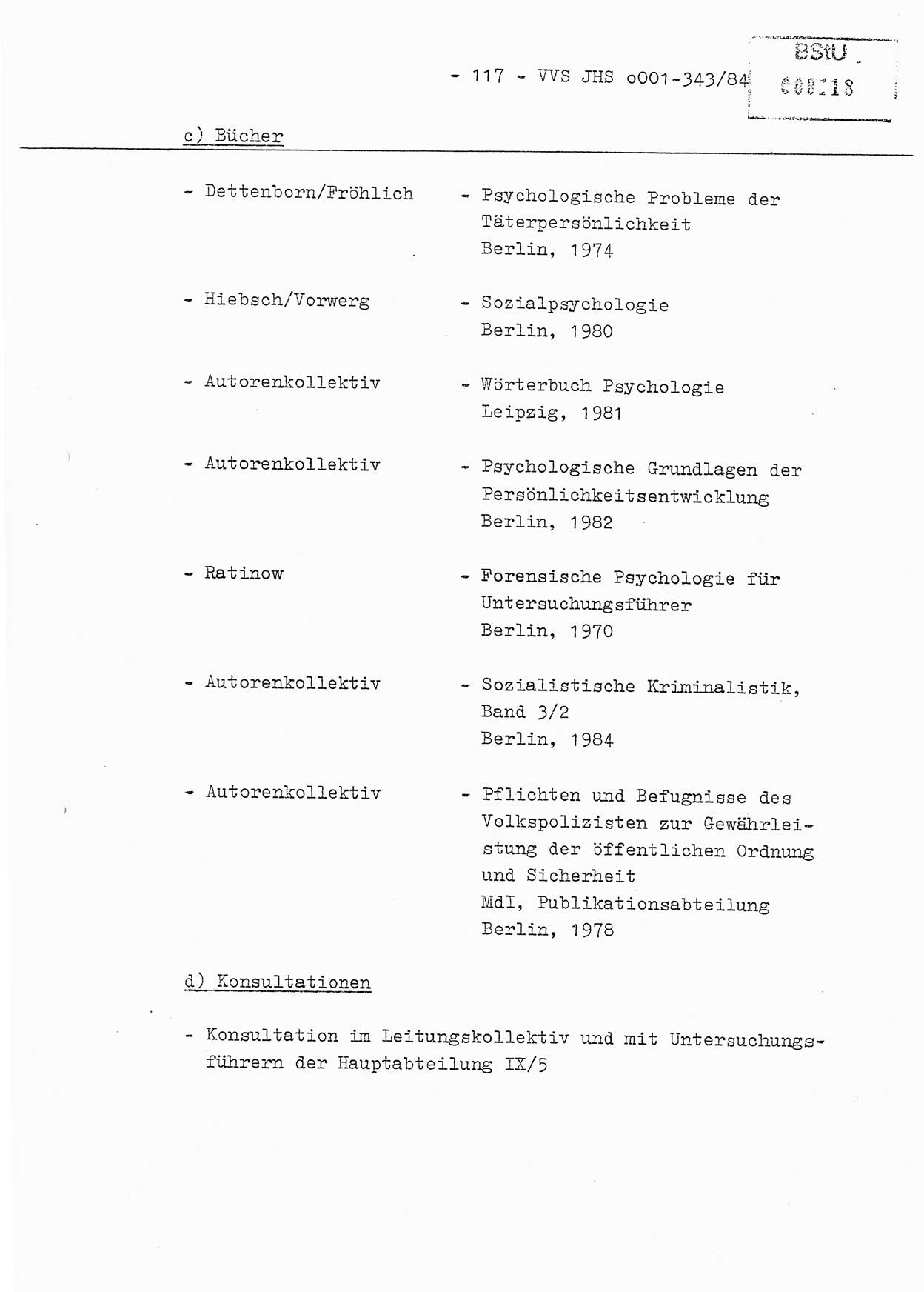 Diplomarbeit, Oberleutnant Bernd Michael (HA Ⅸ/5), Oberleutnant Peter Felber (HA IX/5), Ministerium für Staatssicherheit (MfS) [Deutsche Demokratische Republik (DDR)], Juristische Hochschule (JHS), Vertrauliche Verschlußsache (VVS) o001-343/84, Potsdam 1985, Seite 117 (Dipl.-Arb. MfS DDR JHS VVS o001-343/84 1985, S. 117)