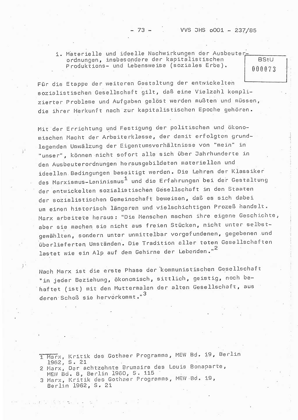 Dissertation Oberstleutnant Peter Jakulski (JHS), Oberstleutnat Christian Rudolph (HA Ⅸ), Major Horst Böttger (ZMD), Major Wolfgang Grüneberg (JHS), Major Albert Meutsch (JHS), Ministerium für Staatssicherheit (MfS) [Deutsche Demokratische Republik (DDR)], Juristische Hochschule (JHS), Vertrauliche Verschlußsache (VVS) o001-237/85, Potsdam 1985, Seite 73 (Diss. MfS DDR JHS VVS o001-237/85 1985, S. 73)