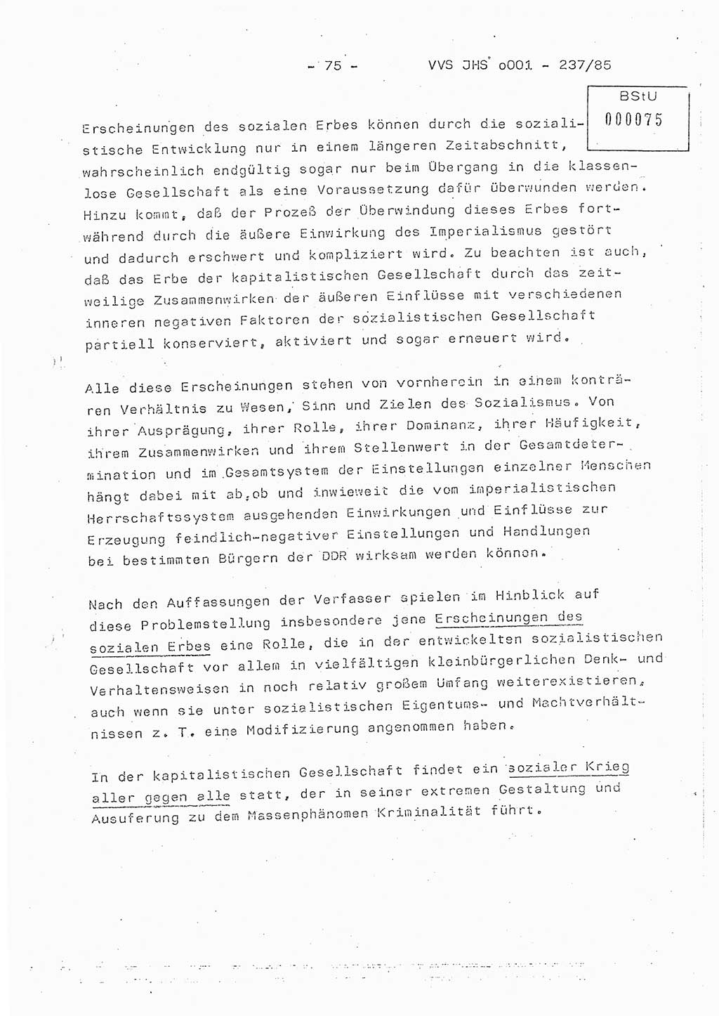 Dissertation Oberstleutnant Peter Jakulski (JHS), Oberstleutnat Christian Rudolph (HA Ⅸ), Major Horst Böttger (ZMD), Major Wolfgang Grüneberg (JHS), Major Albert Meutsch (JHS), Ministerium für Staatssicherheit (MfS) [Deutsche Demokratische Republik (DDR)], Juristische Hochschule (JHS), Vertrauliche Verschlußsache (VVS) o001-237/85, Potsdam 1985, Seite 75 (Diss. MfS DDR JHS VVS o001-237/85 1985, S. 75)