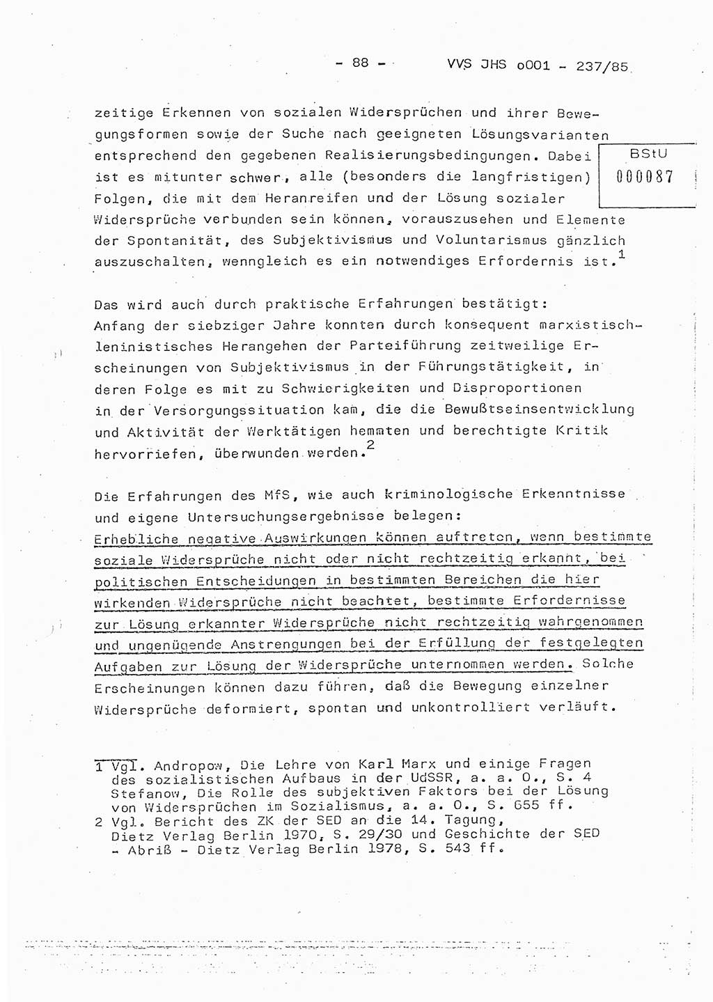 Dissertation Oberstleutnant Peter Jakulski (JHS), Oberstleutnat Christian Rudolph (HA Ⅸ), Major Horst Böttger (ZMD), Major Wolfgang Grüneberg (JHS), Major Albert Meutsch (JHS), Ministerium für Staatssicherheit (MfS) [Deutsche Demokratische Republik (DDR)], Juristische Hochschule (JHS), Vertrauliche Verschlußsache (VVS) o001-237/85, Potsdam 1985, Seite 88 (Diss. MfS DDR JHS VVS o001-237/85 1985, S. 88)