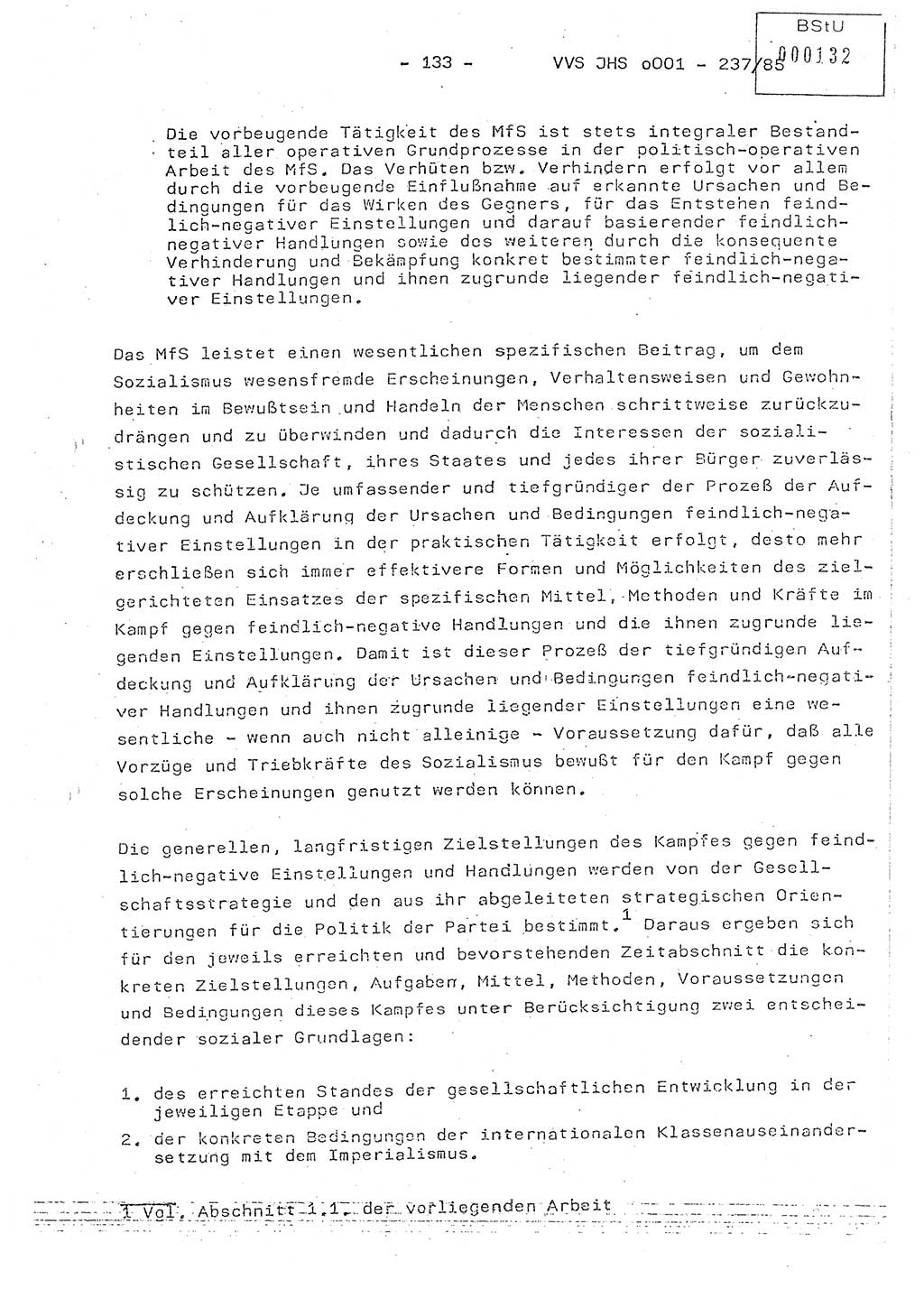 Dissertation Oberstleutnant Peter Jakulski (JHS), Oberstleutnat Christian Rudolph (HA Ⅸ), Major Horst Böttger (ZMD), Major Wolfgang Grüneberg (JHS), Major Albert Meutsch (JHS), Ministerium für Staatssicherheit (MfS) [Deutsche Demokratische Republik (DDR)], Juristische Hochschule (JHS), Vertrauliche Verschlußsache (VVS) o001-237/85, Potsdam 1985, Seite 133 (Diss. MfS DDR JHS VVS o001-237/85 1985, S. 133)