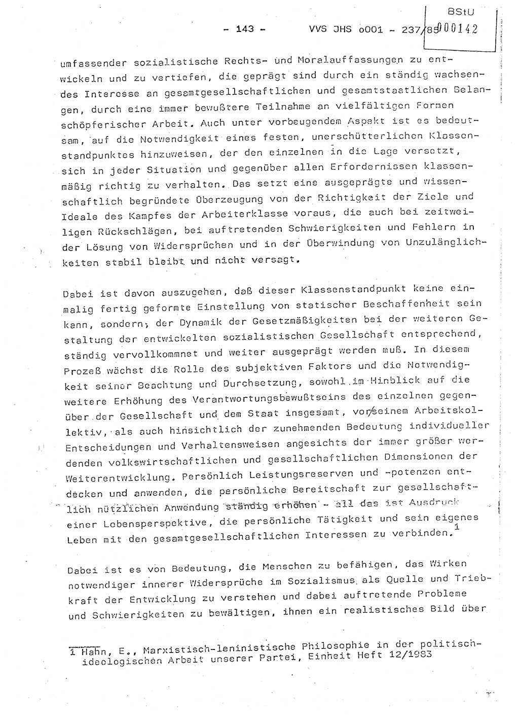 Dissertation Oberstleutnant Peter Jakulski (JHS), Oberstleutnat Christian Rudolph (HA Ⅸ), Major Horst Böttger (ZMD), Major Wolfgang Grüneberg (JHS), Major Albert Meutsch (JHS), Ministerium für Staatssicherheit (MfS) [Deutsche Demokratische Republik (DDR)], Juristische Hochschule (JHS), Vertrauliche Verschlußsache (VVS) o001-237/85, Potsdam 1985, Seite 143 (Diss. MfS DDR JHS VVS o001-237/85 1985, S. 143)