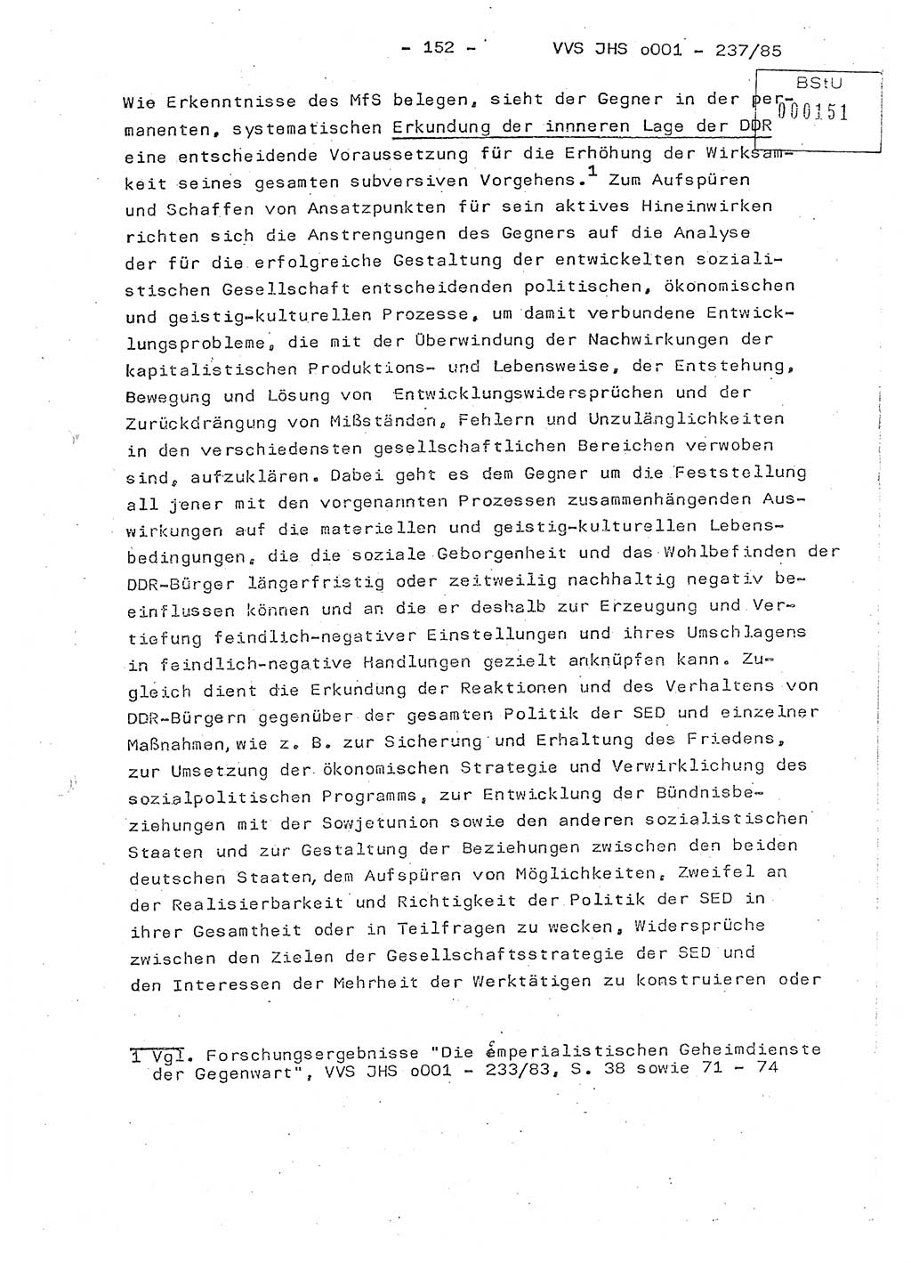 Dissertation Oberstleutnant Peter Jakulski (JHS), Oberstleutnat Christian Rudolph (HA Ⅸ), Major Horst Böttger (ZMD), Major Wolfgang Grüneberg (JHS), Major Albert Meutsch (JHS), Ministerium für Staatssicherheit (MfS) [Deutsche Demokratische Republik (DDR)], Juristische Hochschule (JHS), Vertrauliche Verschlußsache (VVS) o001-237/85, Potsdam 1985, Seite 152 (Diss. MfS DDR JHS VVS o001-237/85 1985, S. 152)