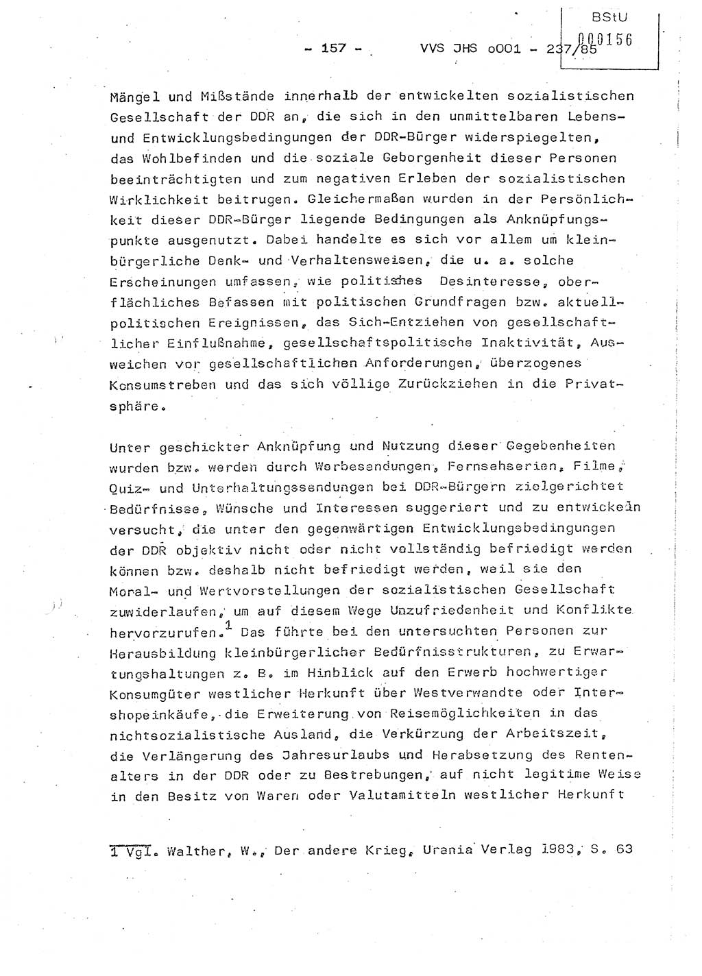 Dissertation Oberstleutnant Peter Jakulski (JHS), Oberstleutnat Christian Rudolph (HA Ⅸ), Major Horst Böttger (ZMD), Major Wolfgang Grüneberg (JHS), Major Albert Meutsch (JHS), Ministerium für Staatssicherheit (MfS) [Deutsche Demokratische Republik (DDR)], Juristische Hochschule (JHS), Vertrauliche Verschlußsache (VVS) o001-237/85, Potsdam 1985, Seite 157 (Diss. MfS DDR JHS VVS o001-237/85 1985, S. 157)