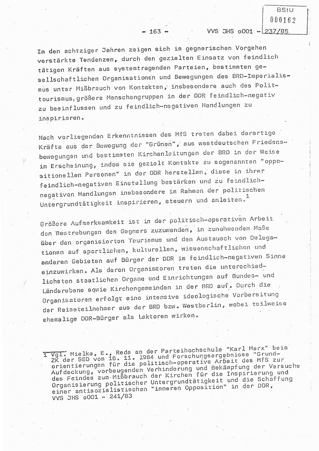 Dissertation Oberstleutnant Peter Jakulski (JHS), Oberstleutnat Christian Rudolph (HA Ⅸ), Major Horst Böttger (ZMD), Major Wolfgang Grüneberg (JHS), Major Albert Meutsch (JHS), Ministerium für Staatssicherheit (MfS) [Deutsche Demokratische Republik (DDR)], Juristische Hochschule (JHS), Vertrauliche Verschlußsache (VVS) o001-237/85, Potsdam 1985, Seite 163 (Diss. MfS DDR JHS VVS o001-237/85 1985, S. 163)