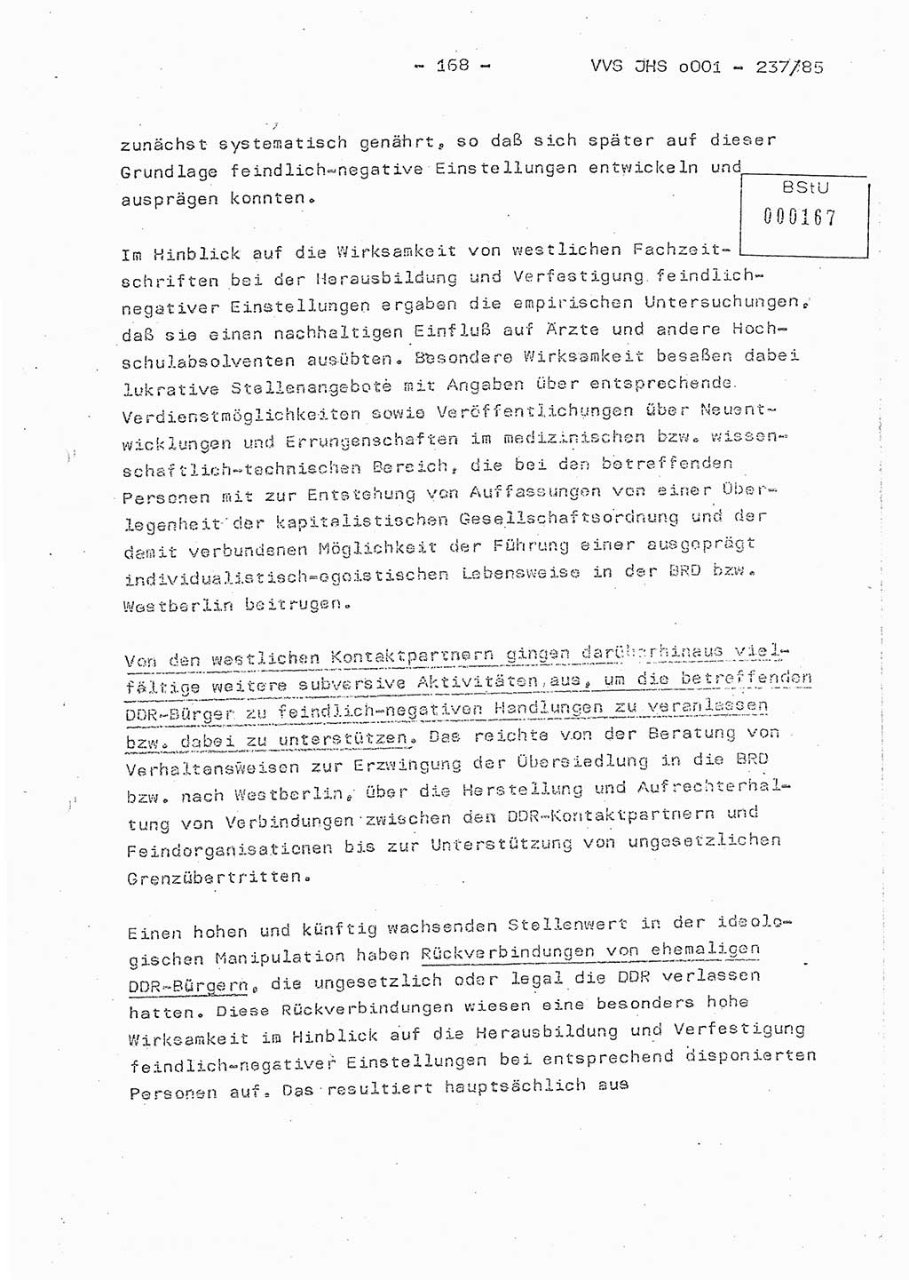 Dissertation Oberstleutnant Peter Jakulski (JHS), Oberstleutnat Christian Rudolph (HA Ⅸ), Major Horst Böttger (ZMD), Major Wolfgang Grüneberg (JHS), Major Albert Meutsch (JHS), Ministerium für Staatssicherheit (MfS) [Deutsche Demokratische Republik (DDR)], Juristische Hochschule (JHS), Vertrauliche Verschlußsache (VVS) o001-237/85, Potsdam 1985, Seite 168 (Diss. MfS DDR JHS VVS o001-237/85 1985, S. 168)
