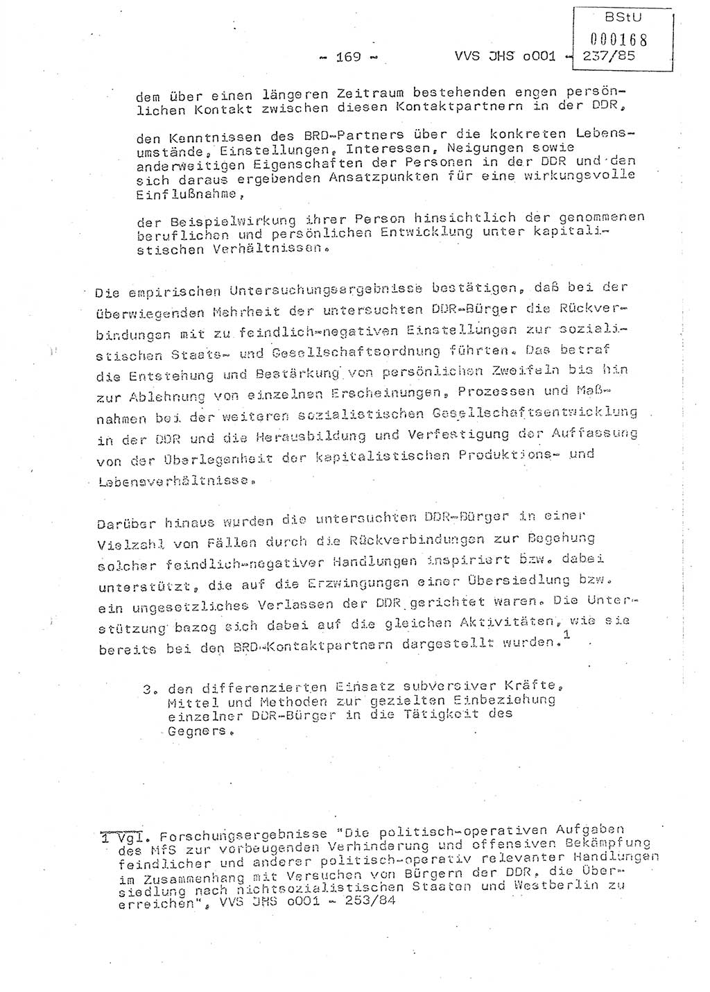 Dissertation Oberstleutnant Peter Jakulski (JHS), Oberstleutnat Christian Rudolph (HA Ⅸ), Major Horst Böttger (ZMD), Major Wolfgang Grüneberg (JHS), Major Albert Meutsch (JHS), Ministerium für Staatssicherheit (MfS) [Deutsche Demokratische Republik (DDR)], Juristische Hochschule (JHS), Vertrauliche Verschlußsache (VVS) o001-237/85, Potsdam 1985, Seite 169 (Diss. MfS DDR JHS VVS o001-237/85 1985, S. 169)