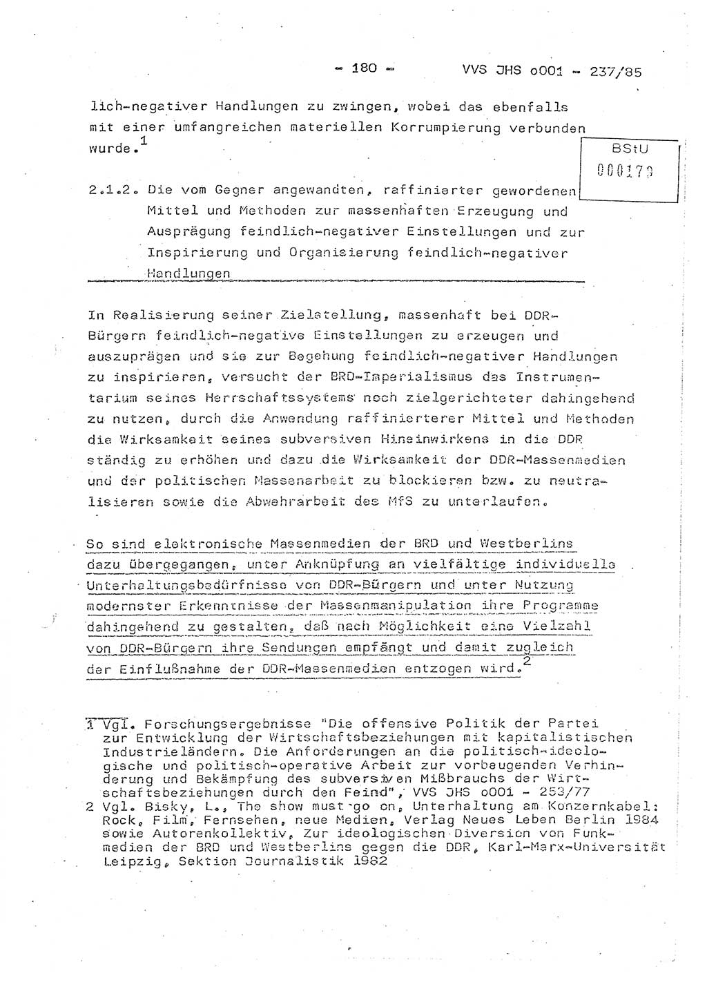 Dissertation Oberstleutnant Peter Jakulski (JHS), Oberstleutnat Christian Rudolph (HA Ⅸ), Major Horst Böttger (ZMD), Major Wolfgang Grüneberg (JHS), Major Albert Meutsch (JHS), Ministerium für Staatssicherheit (MfS) [Deutsche Demokratische Republik (DDR)], Juristische Hochschule (JHS), Vertrauliche Verschlußsache (VVS) o001-237/85, Potsdam 1985, Seite 180 (Diss. MfS DDR JHS VVS o001-237/85 1985, S. 180)