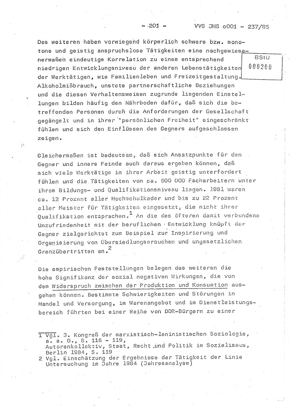 Dissertation Oberstleutnant Peter Jakulski (JHS), Oberstleutnat Christian Rudolph (HA Ⅸ), Major Horst Böttger (ZMD), Major Wolfgang Grüneberg (JHS), Major Albert Meutsch (JHS), Ministerium für Staatssicherheit (MfS) [Deutsche Demokratische Republik (DDR)], Juristische Hochschule (JHS), Vertrauliche Verschlußsache (VVS) o001-237/85, Potsdam 1985, Seite 201 (Diss. MfS DDR JHS VVS o001-237/85 1985, S. 201)