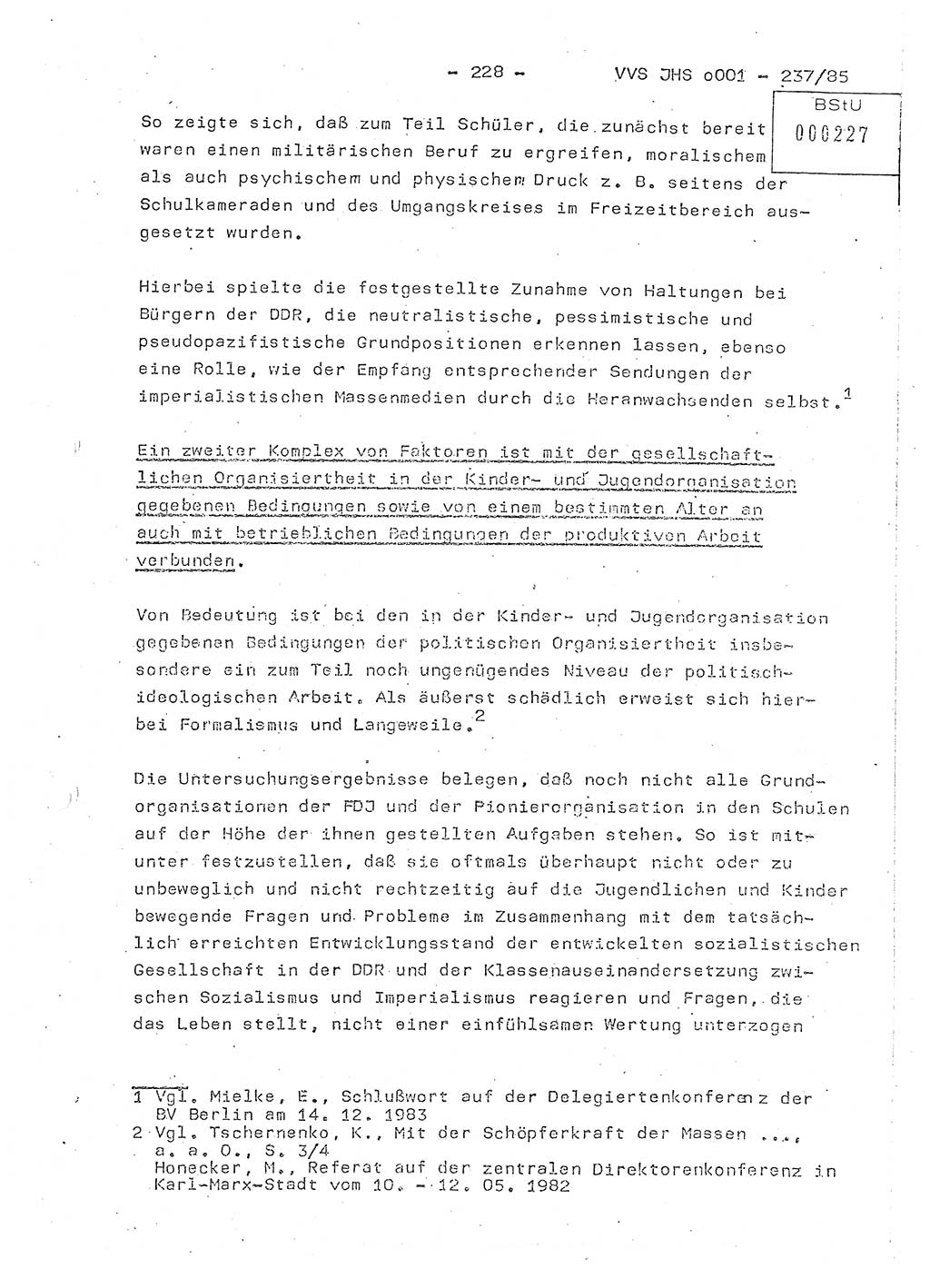 Dissertation Oberstleutnant Peter Jakulski (JHS), Oberstleutnat Christian Rudolph (HA Ⅸ), Major Horst Böttger (ZMD), Major Wolfgang Grüneberg (JHS), Major Albert Meutsch (JHS), Ministerium für Staatssicherheit (MfS) [Deutsche Demokratische Republik (DDR)], Juristische Hochschule (JHS), Vertrauliche Verschlußsache (VVS) o001-237/85, Potsdam 1985, Seite 228 (Diss. MfS DDR JHS VVS o001-237/85 1985, S. 228)