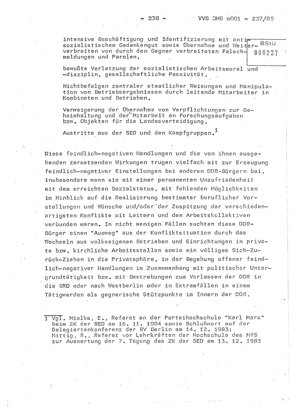 Dissertation Oberstleutnant Peter Jakulski (JHS), Oberstleutnat Christian Rudolph (HA Ⅸ), Major Horst Böttger (ZMD), Major Wolfgang Grüneberg (JHS), Major Albert Meutsch (JHS), Ministerium für Staatssicherheit (MfS) [Deutsche Demokratische Republik (DDR)], Juristische Hochschule (JHS), Vertrauliche Verschlußsache (VVS) o001-237/85, Potsdam 1985, Seite 238 (Diss. MfS DDR JHS VVS o001-237/85 1985, S. 238)