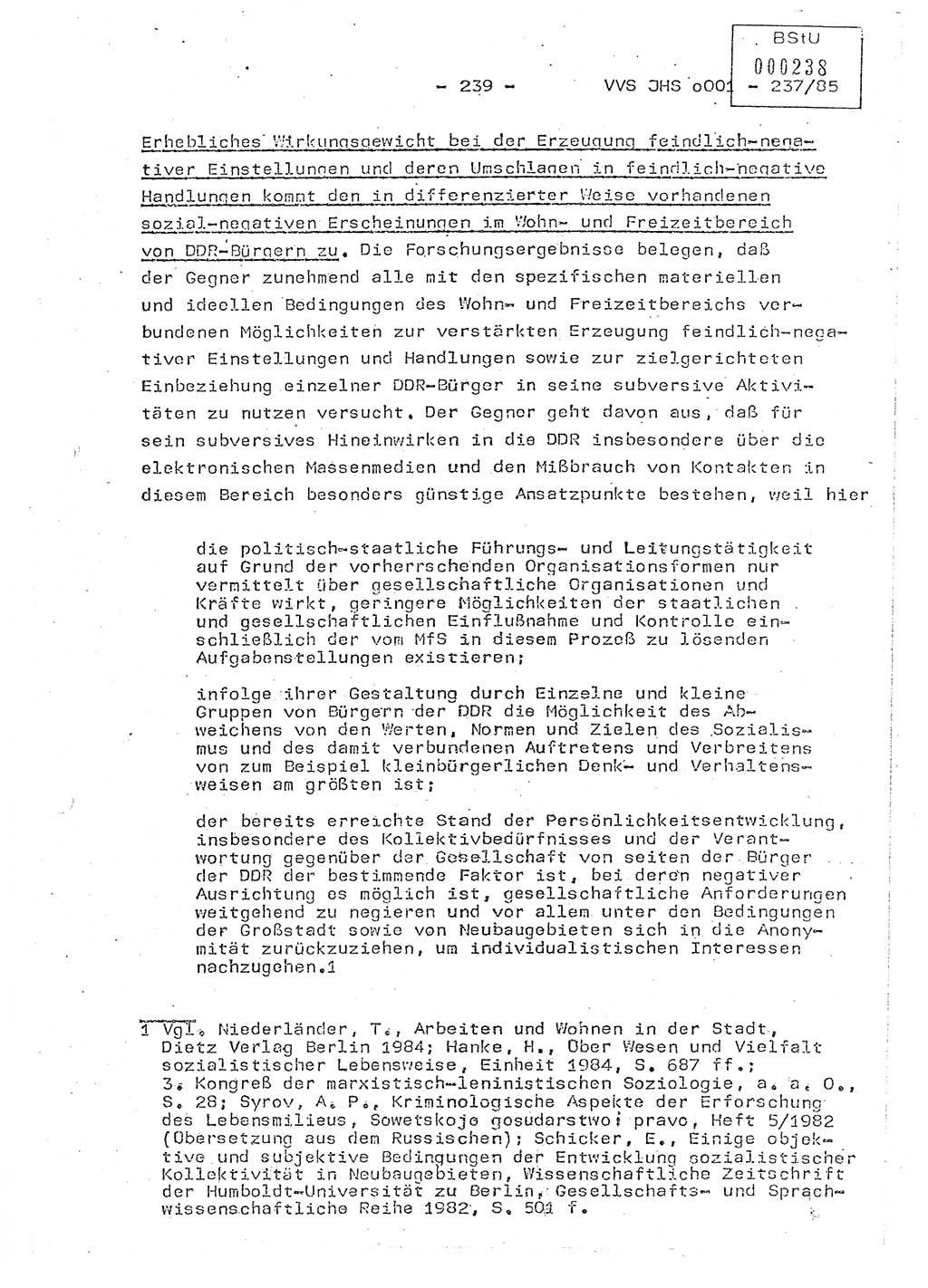 Dissertation Oberstleutnant Peter Jakulski (JHS), Oberstleutnat Christian Rudolph (HA Ⅸ), Major Horst Böttger (ZMD), Major Wolfgang Grüneberg (JHS), Major Albert Meutsch (JHS), Ministerium für Staatssicherheit (MfS) [Deutsche Demokratische Republik (DDR)], Juristische Hochschule (JHS), Vertrauliche Verschlußsache (VVS) o001-237/85, Potsdam 1985, Seite 239 (Diss. MfS DDR JHS VVS o001-237/85 1985, S. 239)