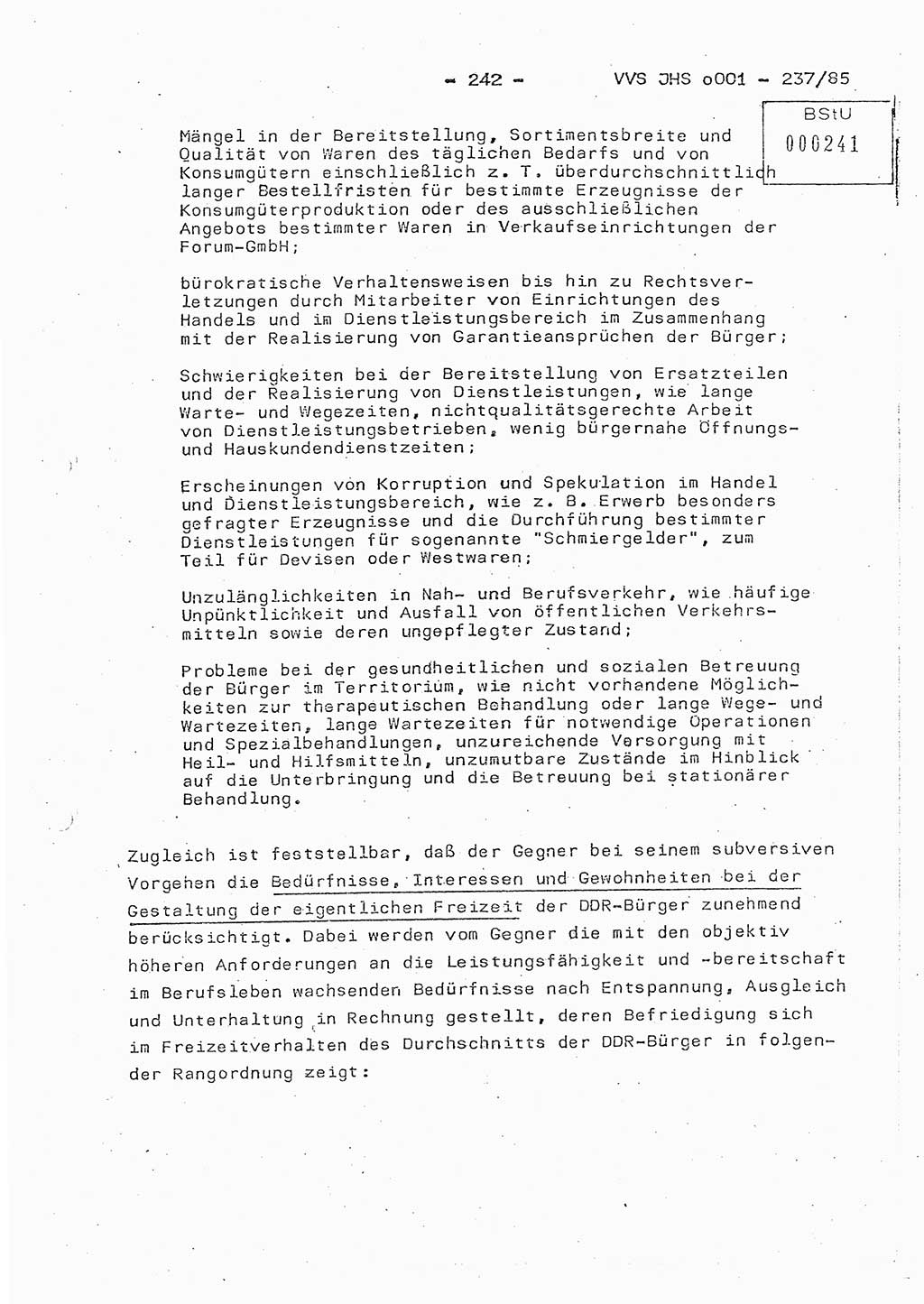 Dissertation Oberstleutnant Peter Jakulski (JHS), Oberstleutnat Christian Rudolph (HA Ⅸ), Major Horst Böttger (ZMD), Major Wolfgang Grüneberg (JHS), Major Albert Meutsch (JHS), Ministerium für Staatssicherheit (MfS) [Deutsche Demokratische Republik (DDR)], Juristische Hochschule (JHS), Vertrauliche Verschlußsache (VVS) o001-237/85, Potsdam 1985, Seite 242 (Diss. MfS DDR JHS VVS o001-237/85 1985, S. 242)