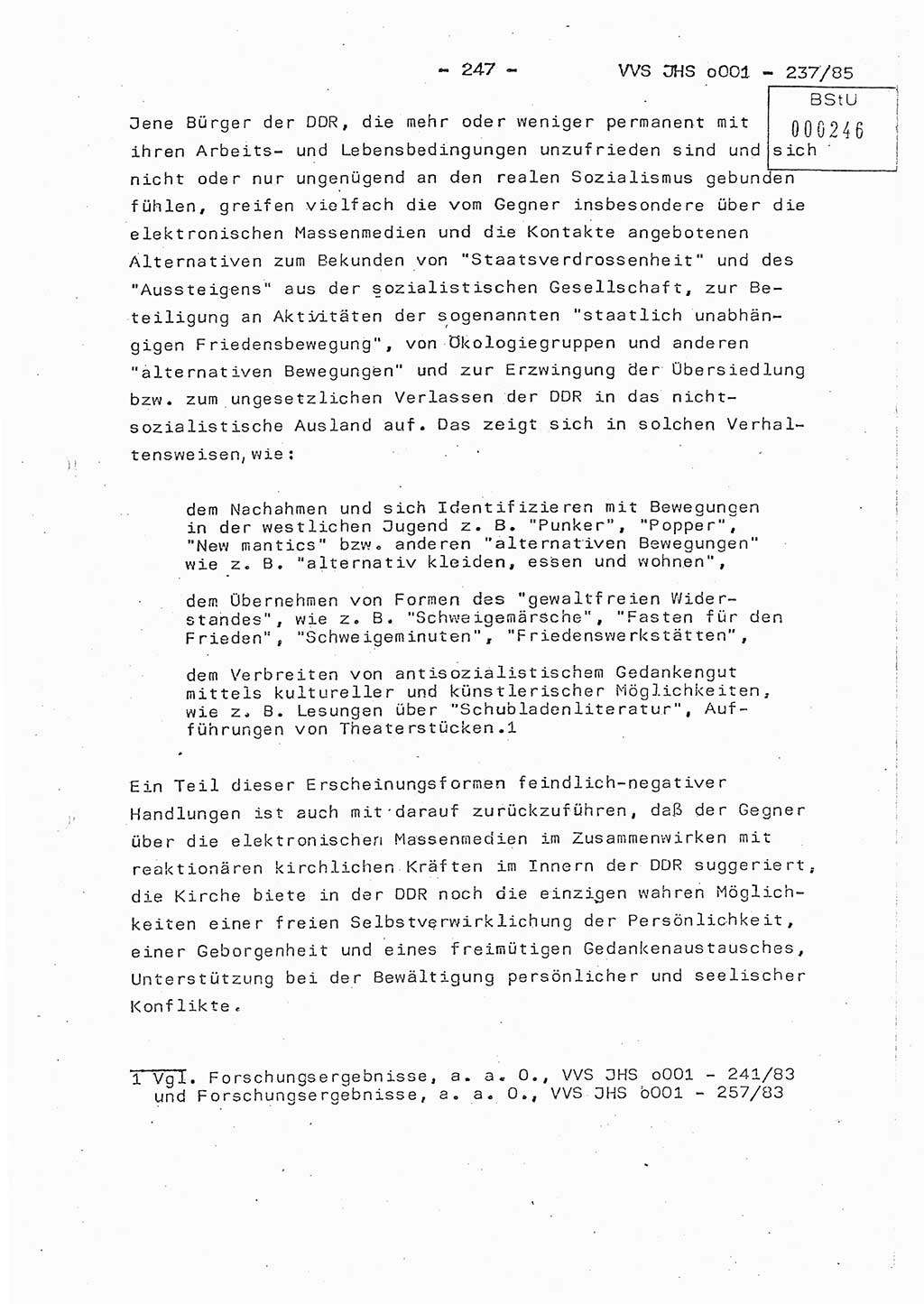 Dissertation Oberstleutnant Peter Jakulski (JHS), Oberstleutnat Christian Rudolph (HA Ⅸ), Major Horst Böttger (ZMD), Major Wolfgang Grüneberg (JHS), Major Albert Meutsch (JHS), Ministerium für Staatssicherheit (MfS) [Deutsche Demokratische Republik (DDR)], Juristische Hochschule (JHS), Vertrauliche Verschlußsache (VVS) o001-237/85, Potsdam 1985, Seite 247 (Diss. MfS DDR JHS VVS o001-237/85 1985, S. 247)