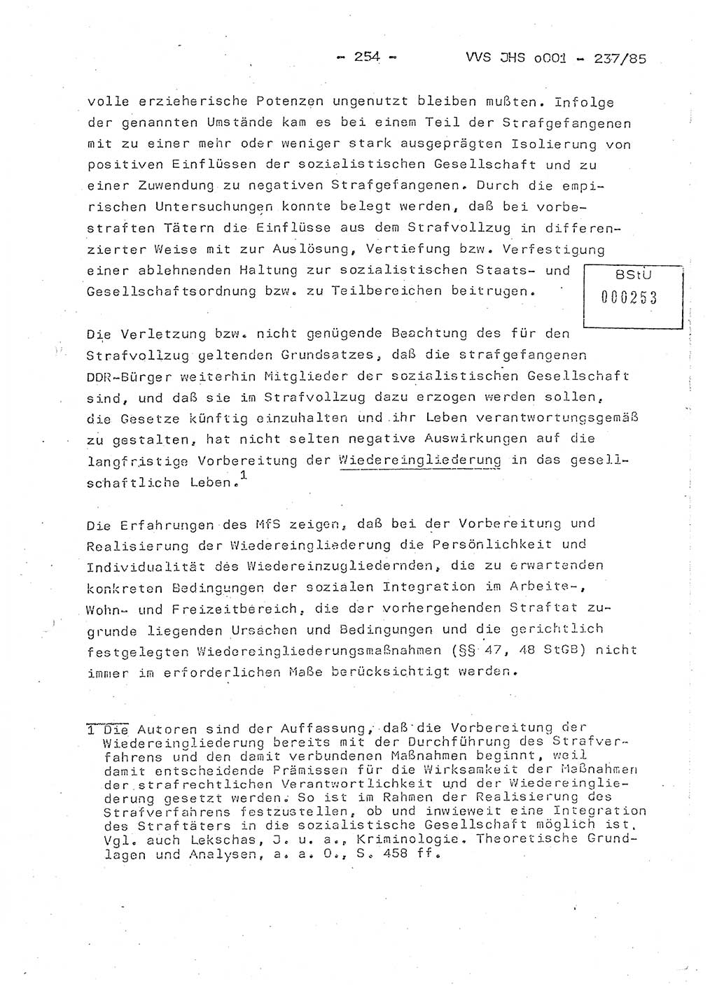 Dissertation Oberstleutnant Peter Jakulski (JHS), Oberstleutnat Christian Rudolph (HA Ⅸ), Major Horst Böttger (ZMD), Major Wolfgang Grüneberg (JHS), Major Albert Meutsch (JHS), Ministerium für Staatssicherheit (MfS) [Deutsche Demokratische Republik (DDR)], Juristische Hochschule (JHS), Vertrauliche Verschlußsache (VVS) o001-237/85, Potsdam 1985, Seite 254 (Diss. MfS DDR JHS VVS o001-237/85 1985, S. 254)