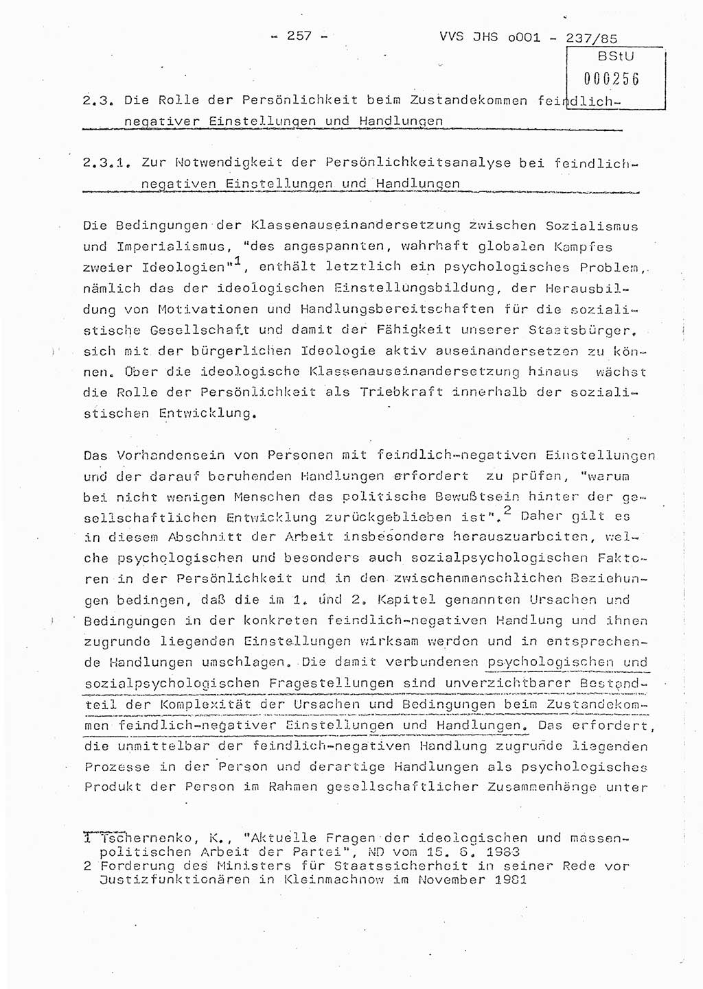 Dissertation Oberstleutnant Peter Jakulski (JHS), Oberstleutnat Christian Rudolph (HA Ⅸ), Major Horst Böttger (ZMD), Major Wolfgang Grüneberg (JHS), Major Albert Meutsch (JHS), Ministerium für Staatssicherheit (MfS) [Deutsche Demokratische Republik (DDR)], Juristische Hochschule (JHS), Vertrauliche Verschlußsache (VVS) o001-237/85, Potsdam 1985, Seite 257 (Diss. MfS DDR JHS VVS o001-237/85 1985, S. 257)